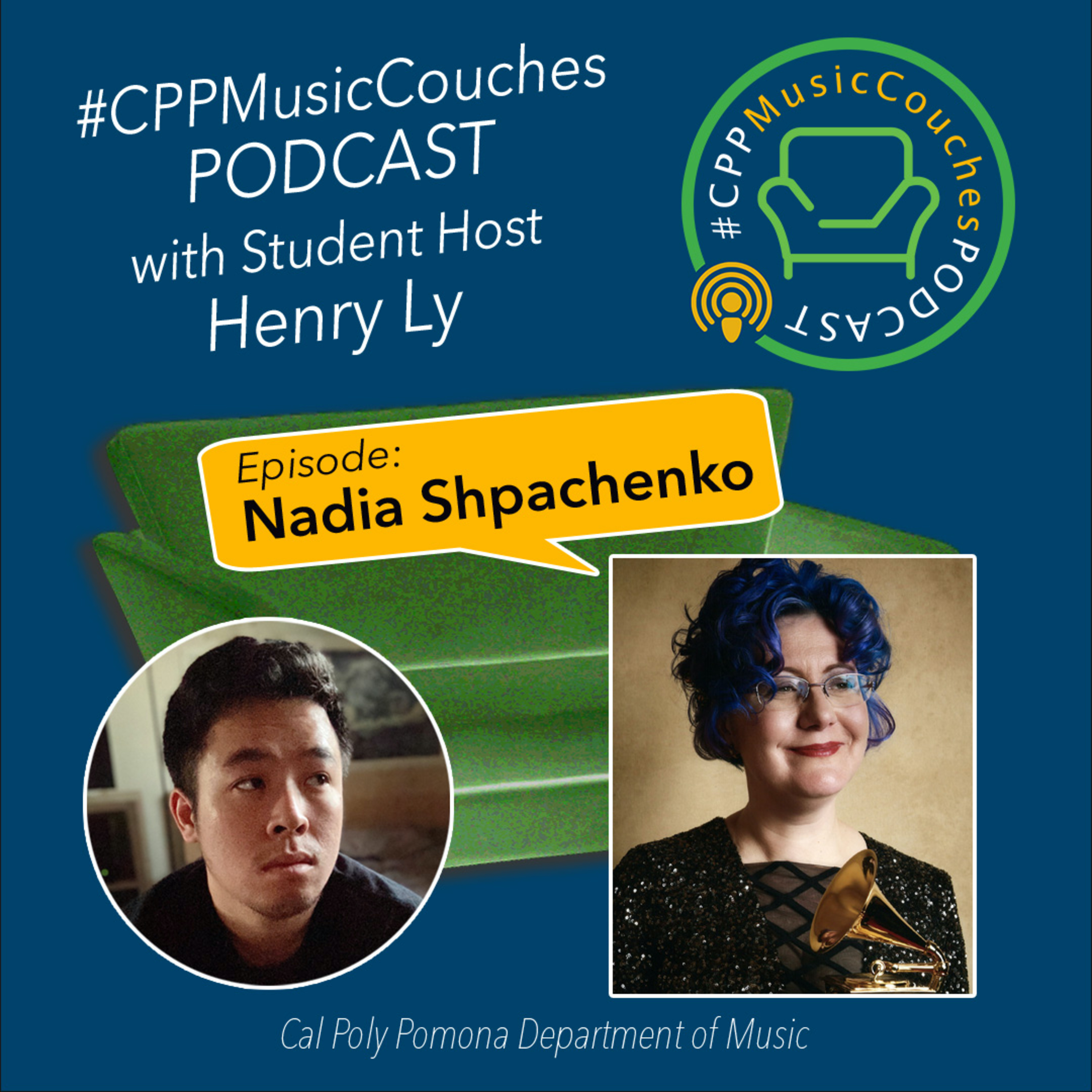 #CPPMusicCouches S1 Ep4: Nadia Shpachenko