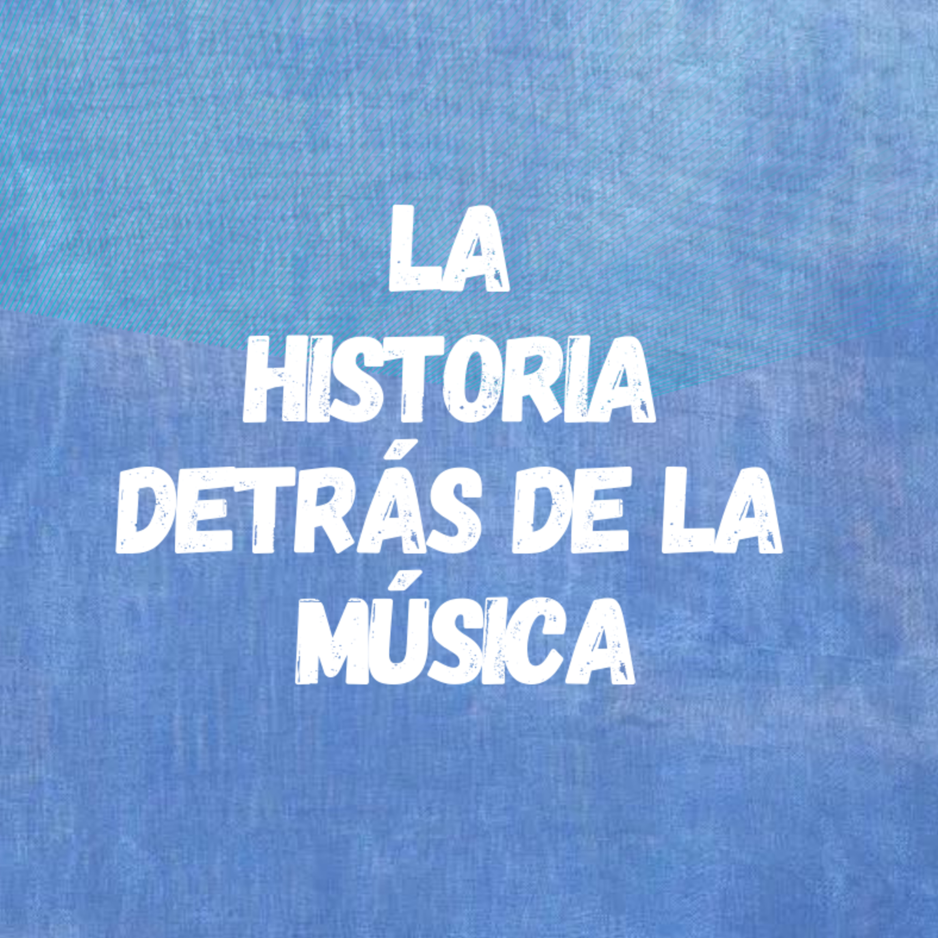 La Historia Detrás De La Música