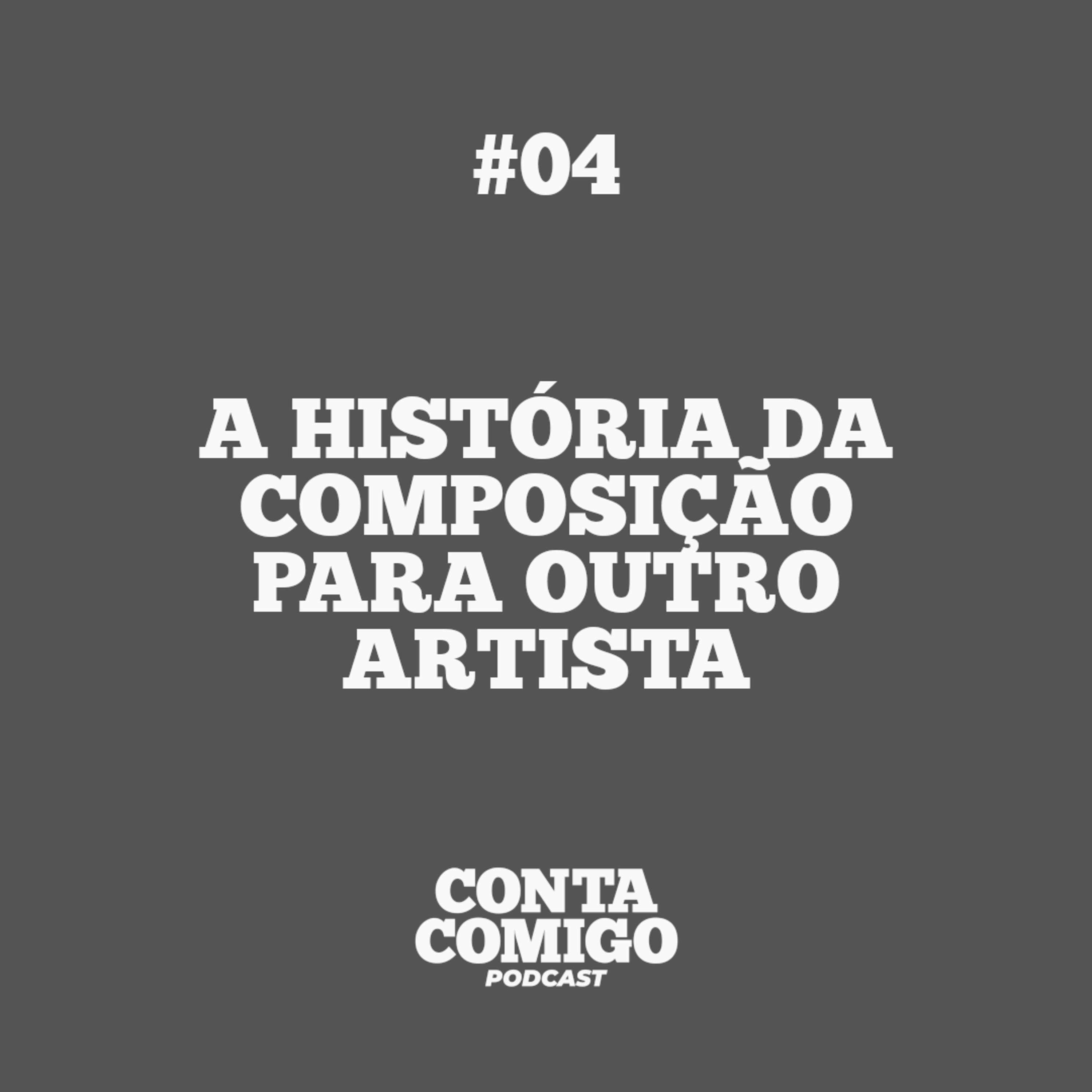 #04. a história da música para o cantor sertanejo episode artwork
