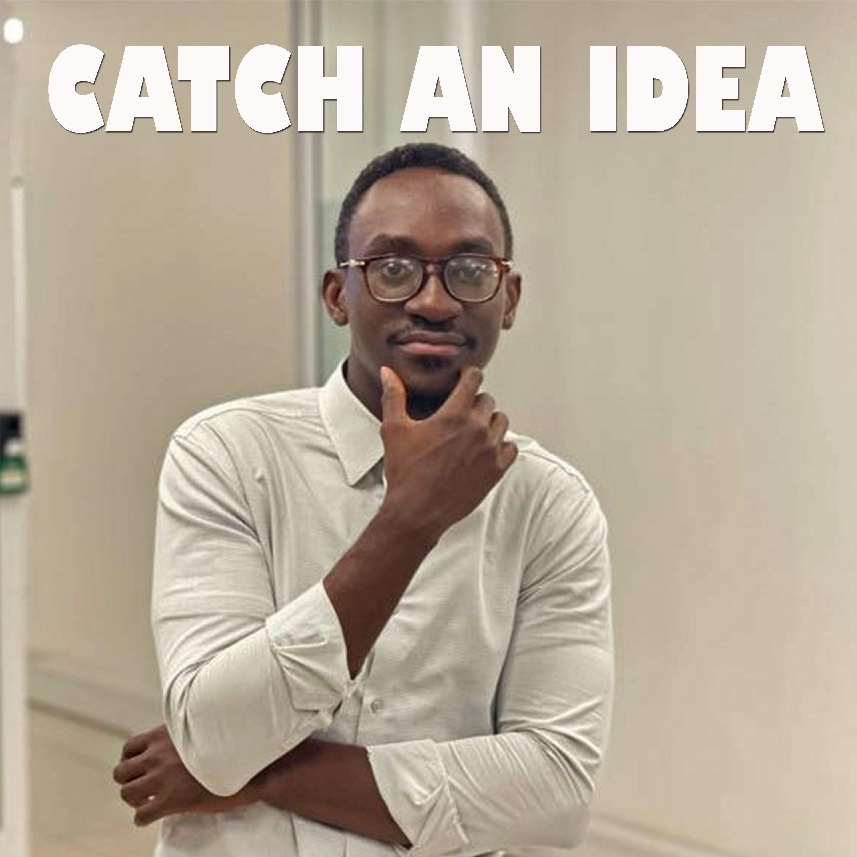 Catch An Idea episode artwork