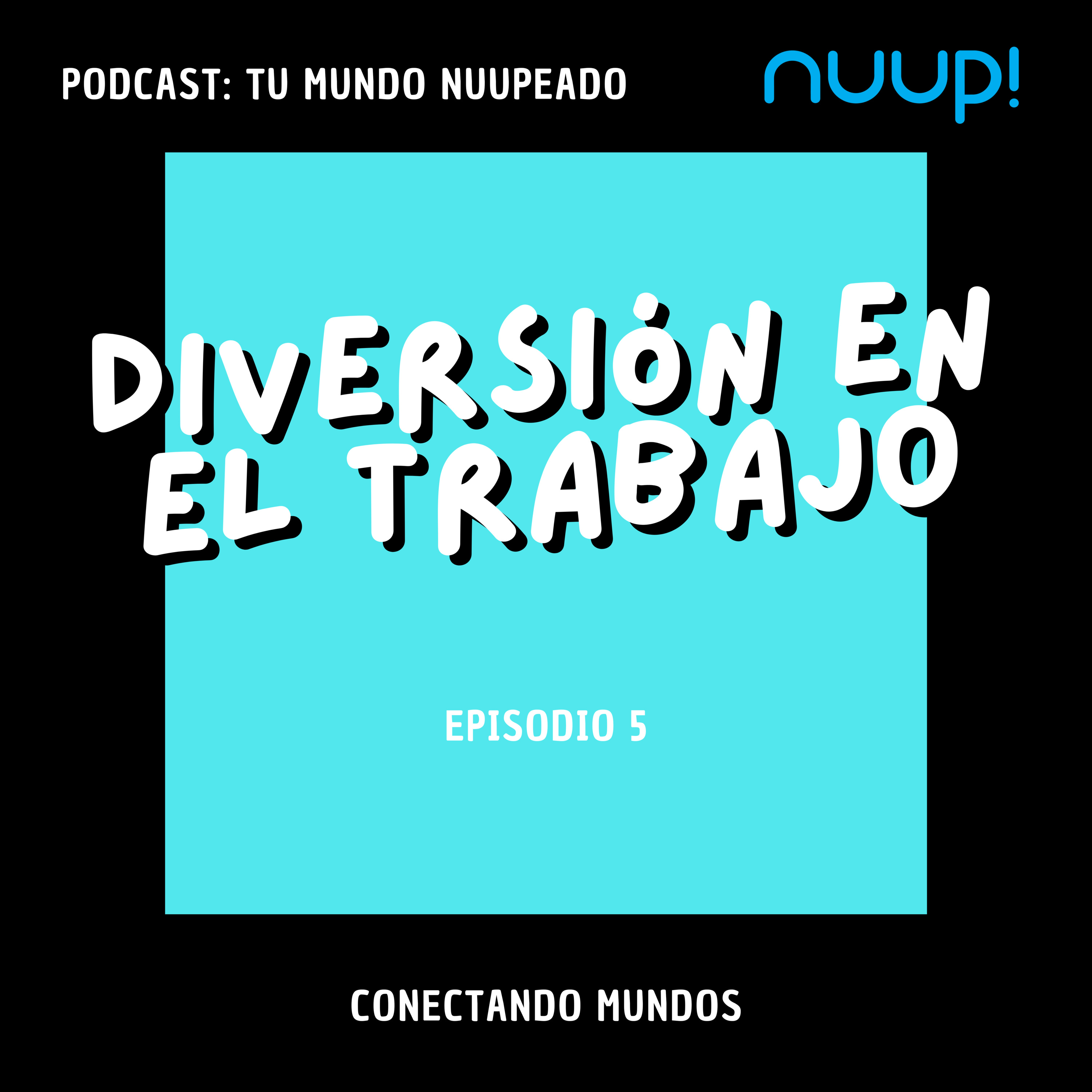 Tu Mundo Nuupeado