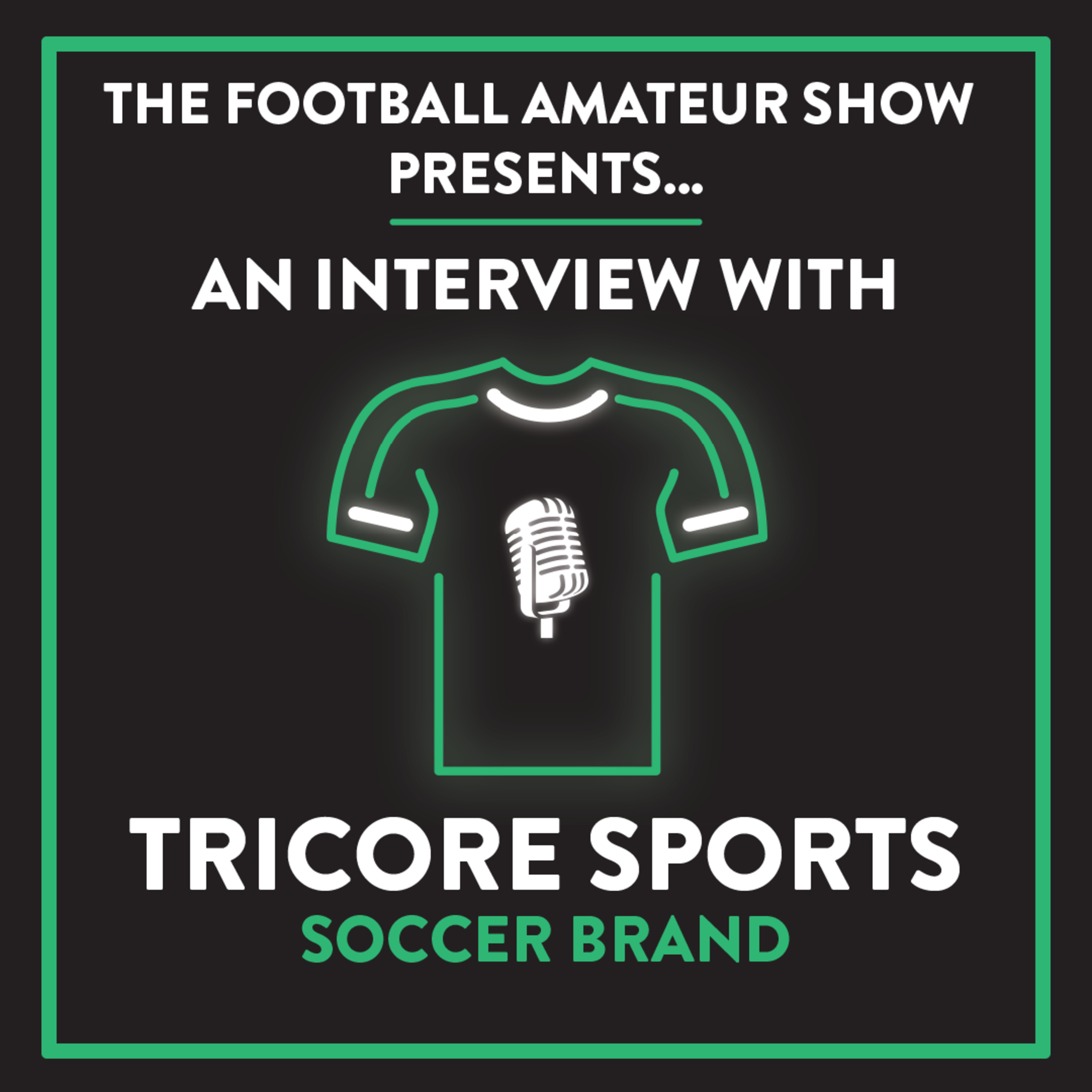 The Football Amateur Show
