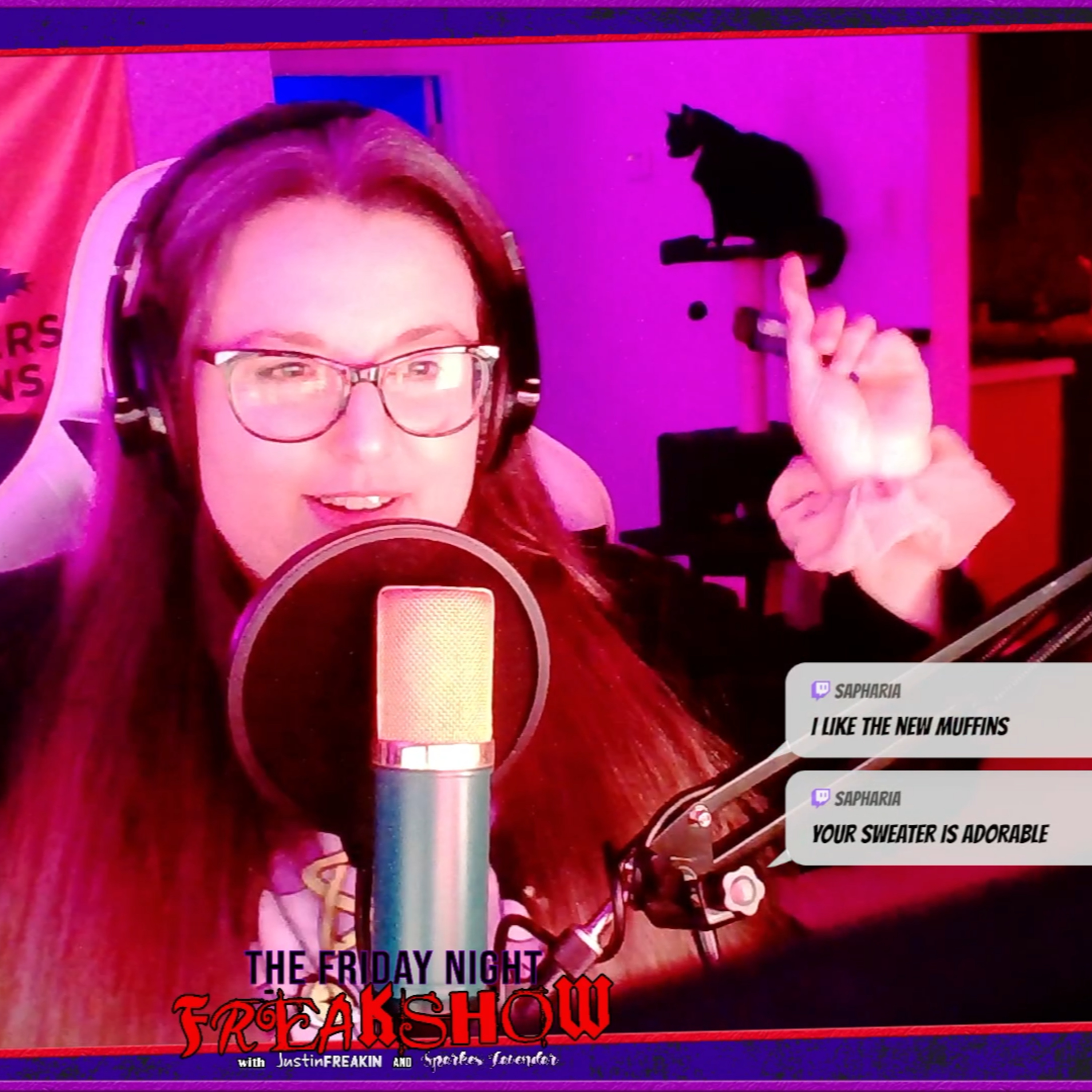 The Friday Night FREAK Show w/ JustinFREAKIN and Friends!