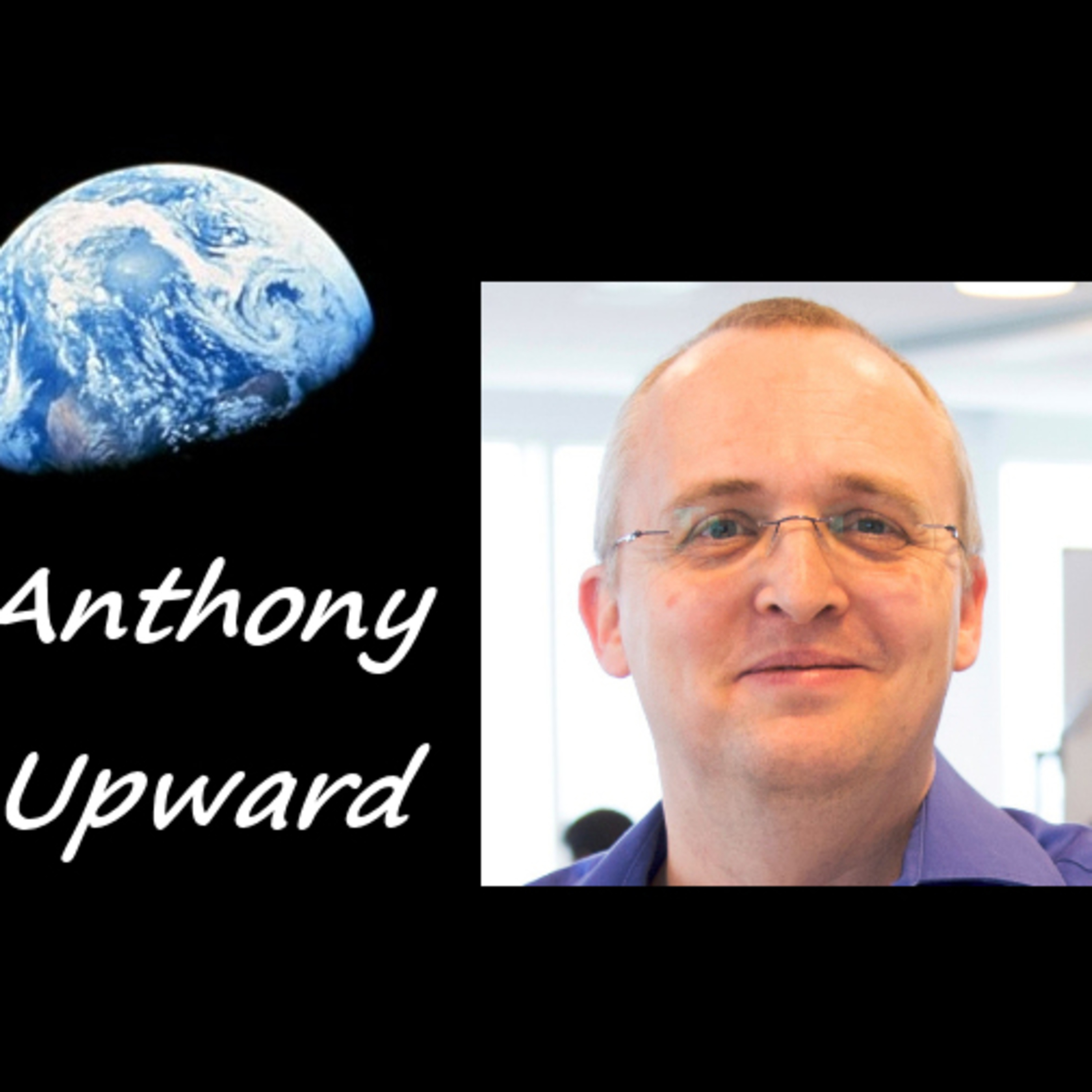 One World in a New World with Antony Upward - Flourishing Business Architect