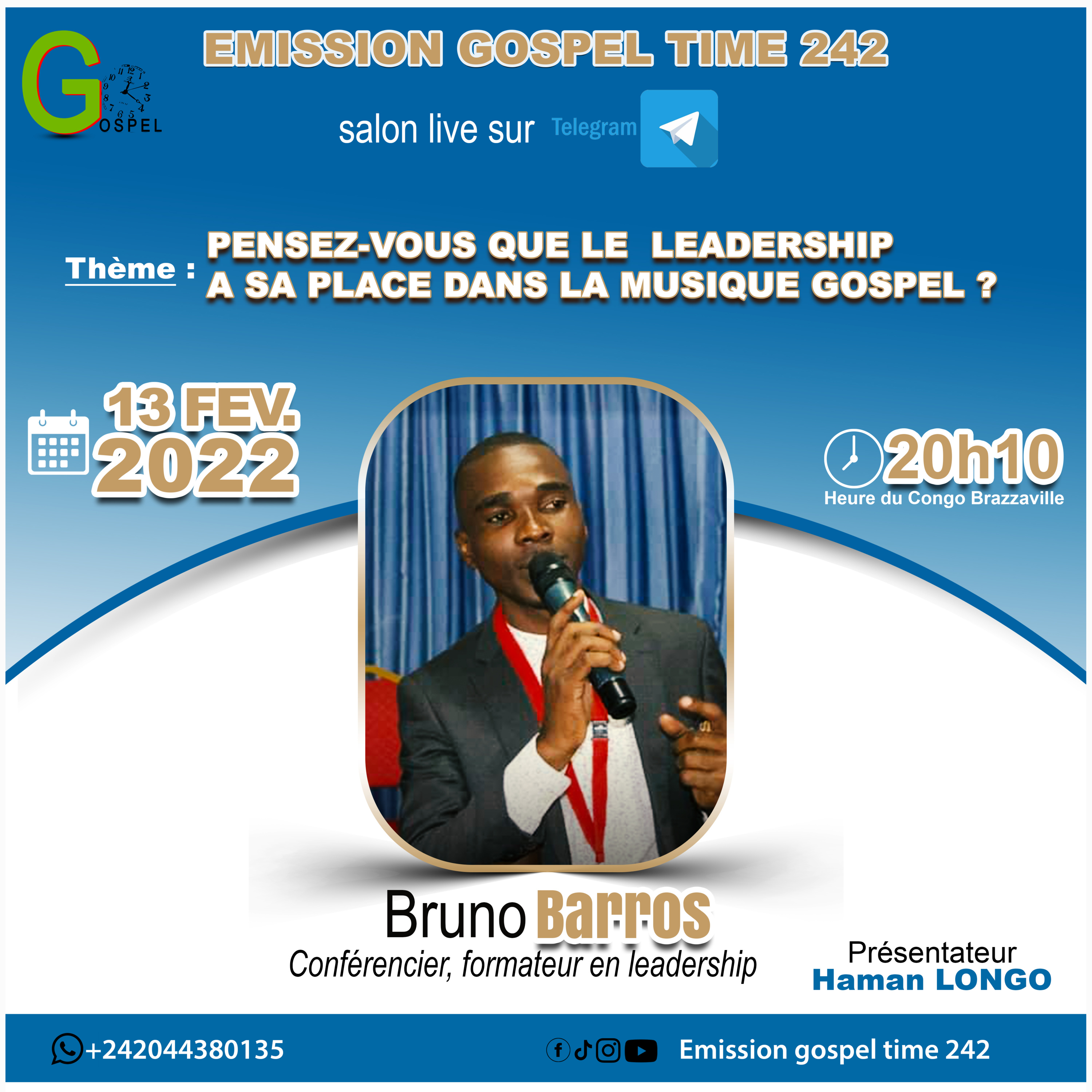 Coach Brunos BARROS, Est ce que le leadership à une place dans la musique chrétienne ?