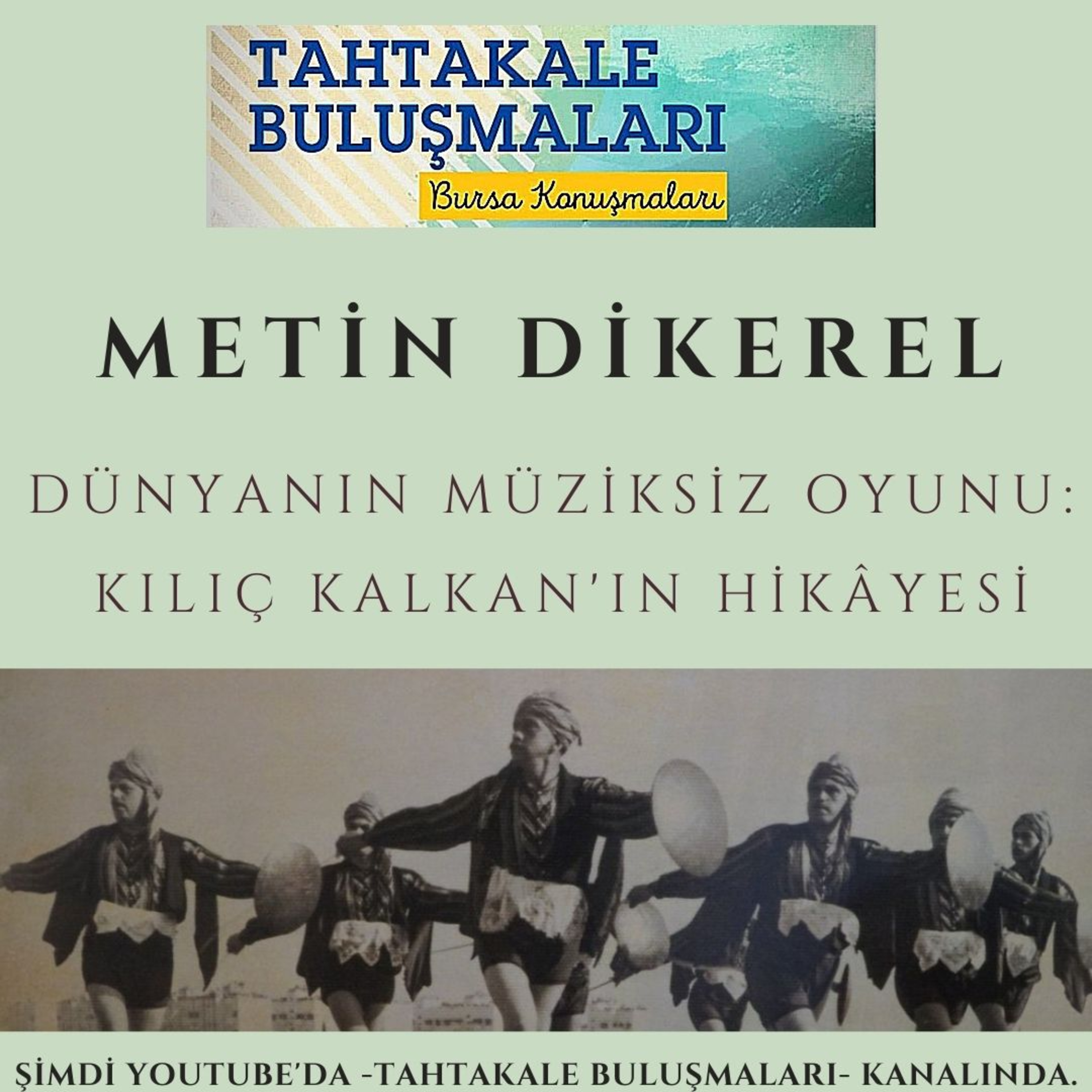 Bursa Tahtakale Buluşmaları