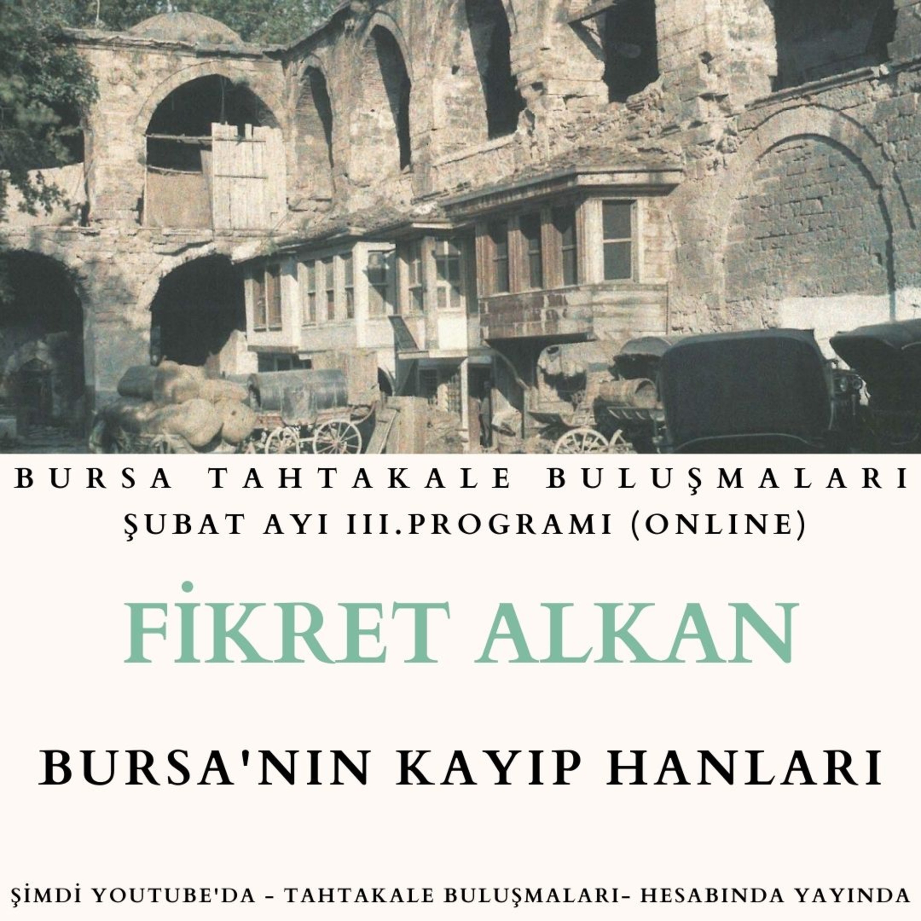 Bursa Tahtakale Buluşmaları