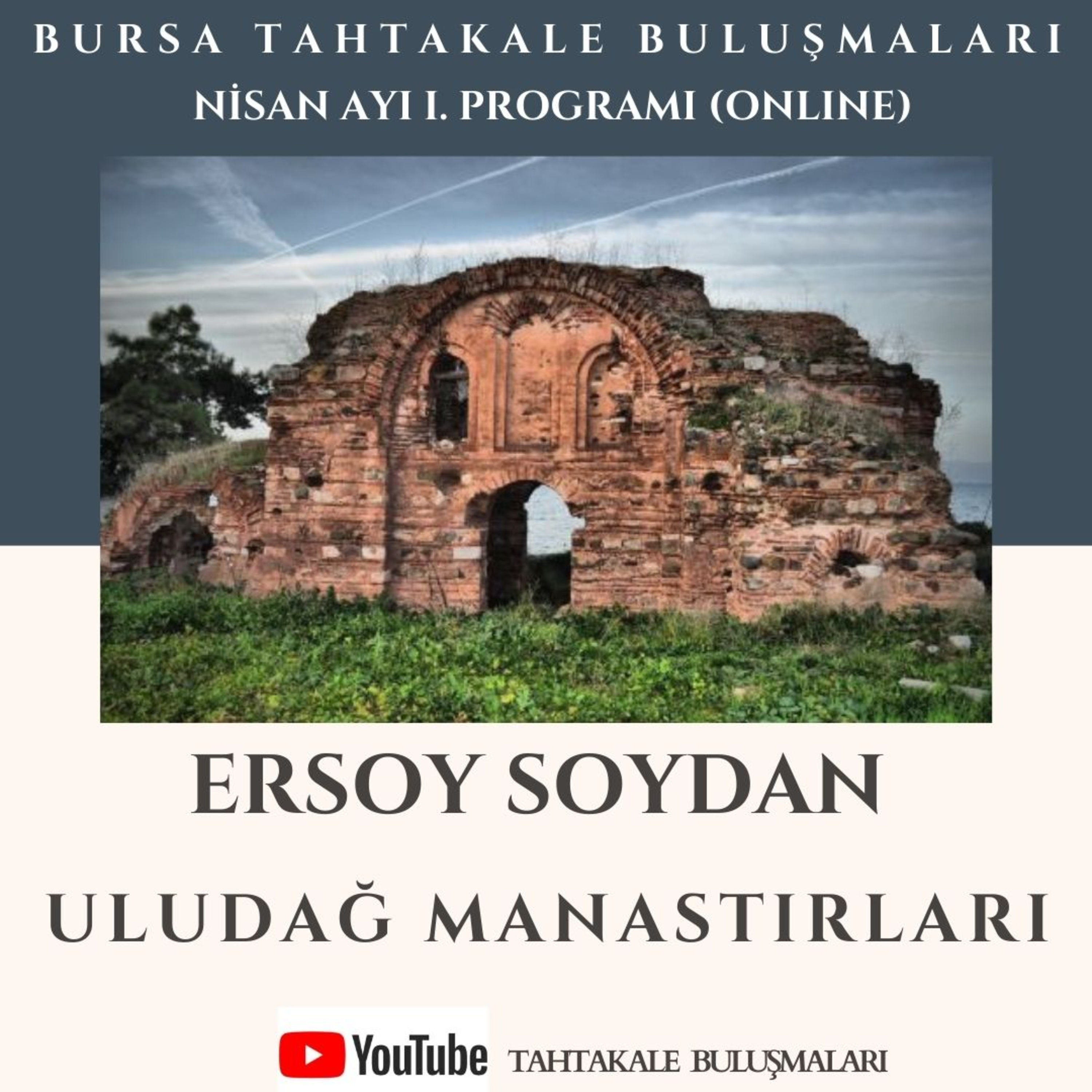 Bursa Tahtakale Buluşmaları