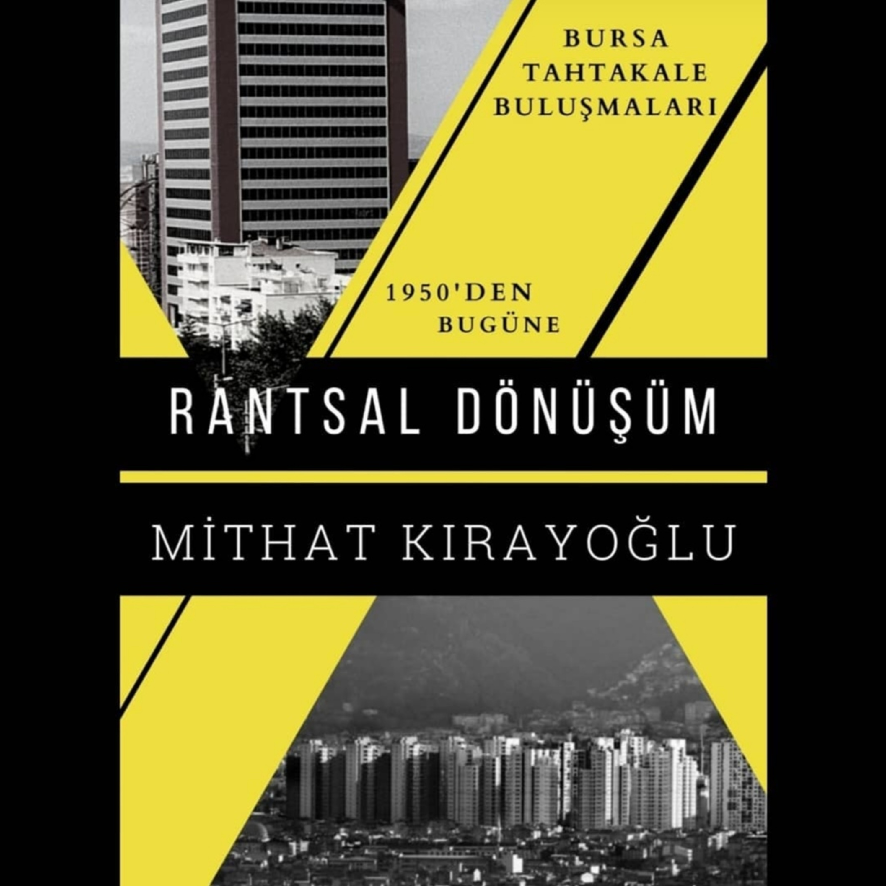 Bursa Tahtakale Buluşmaları