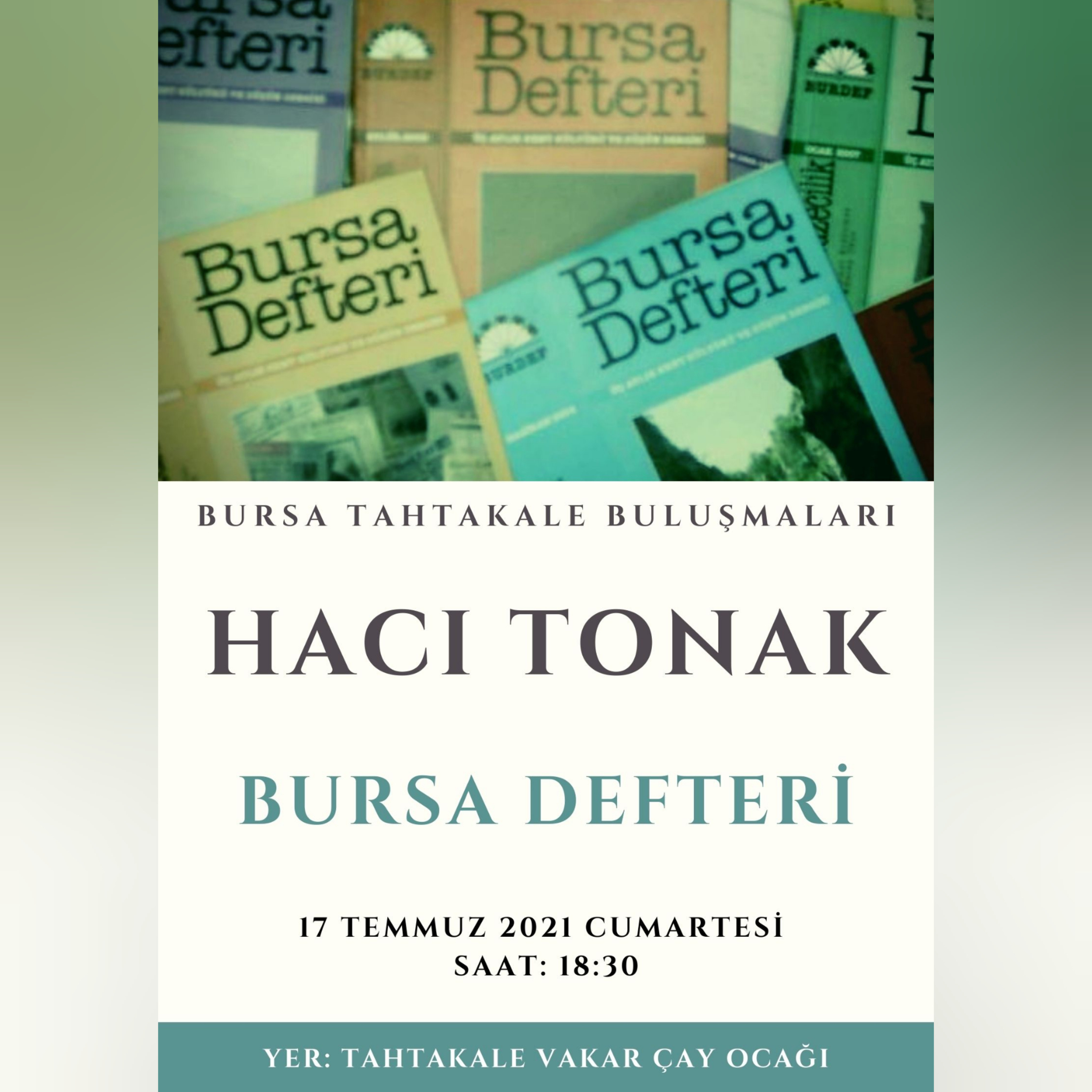 Bursa Tahtakale Buluşmaları