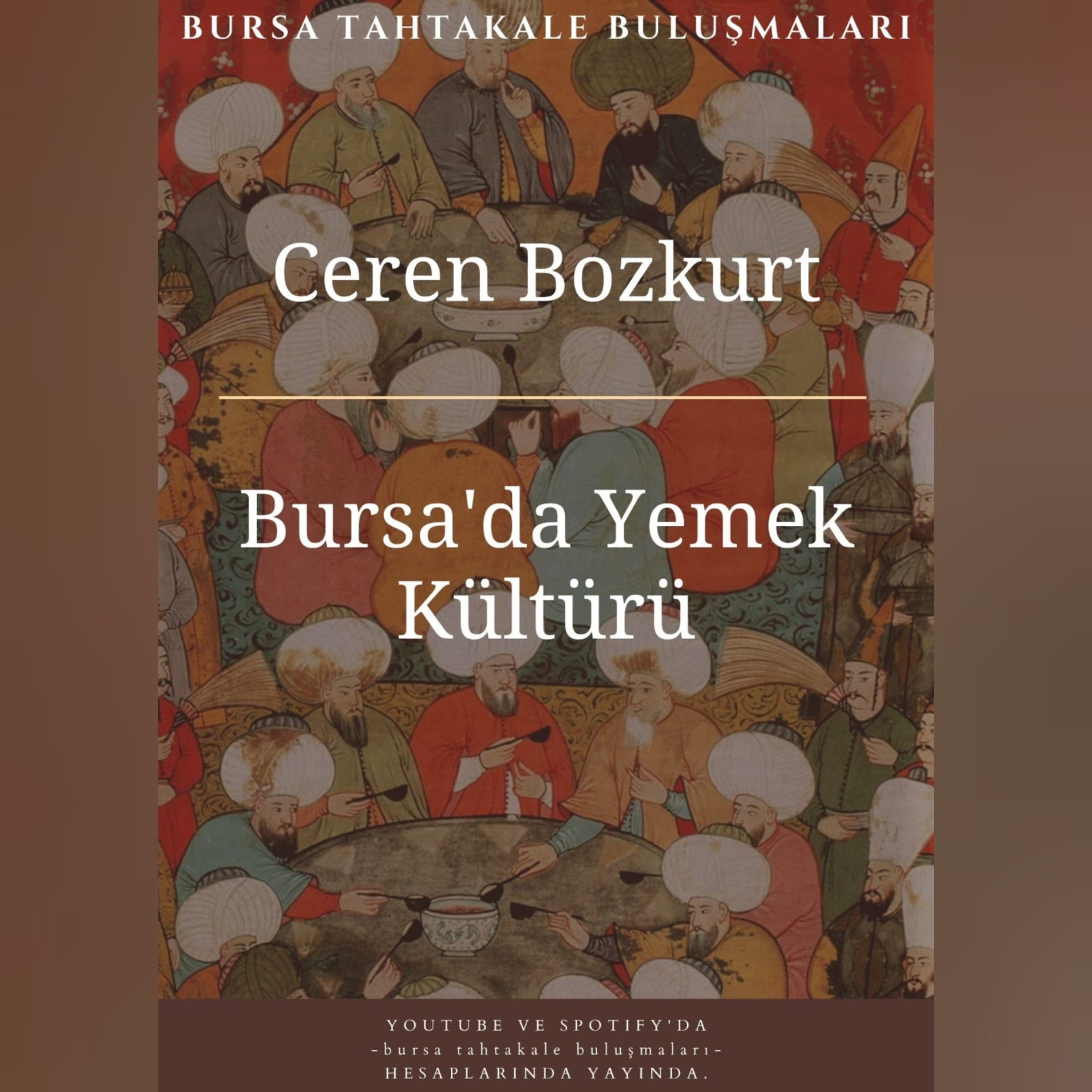 Bursa Tahtakale Buluşmaları