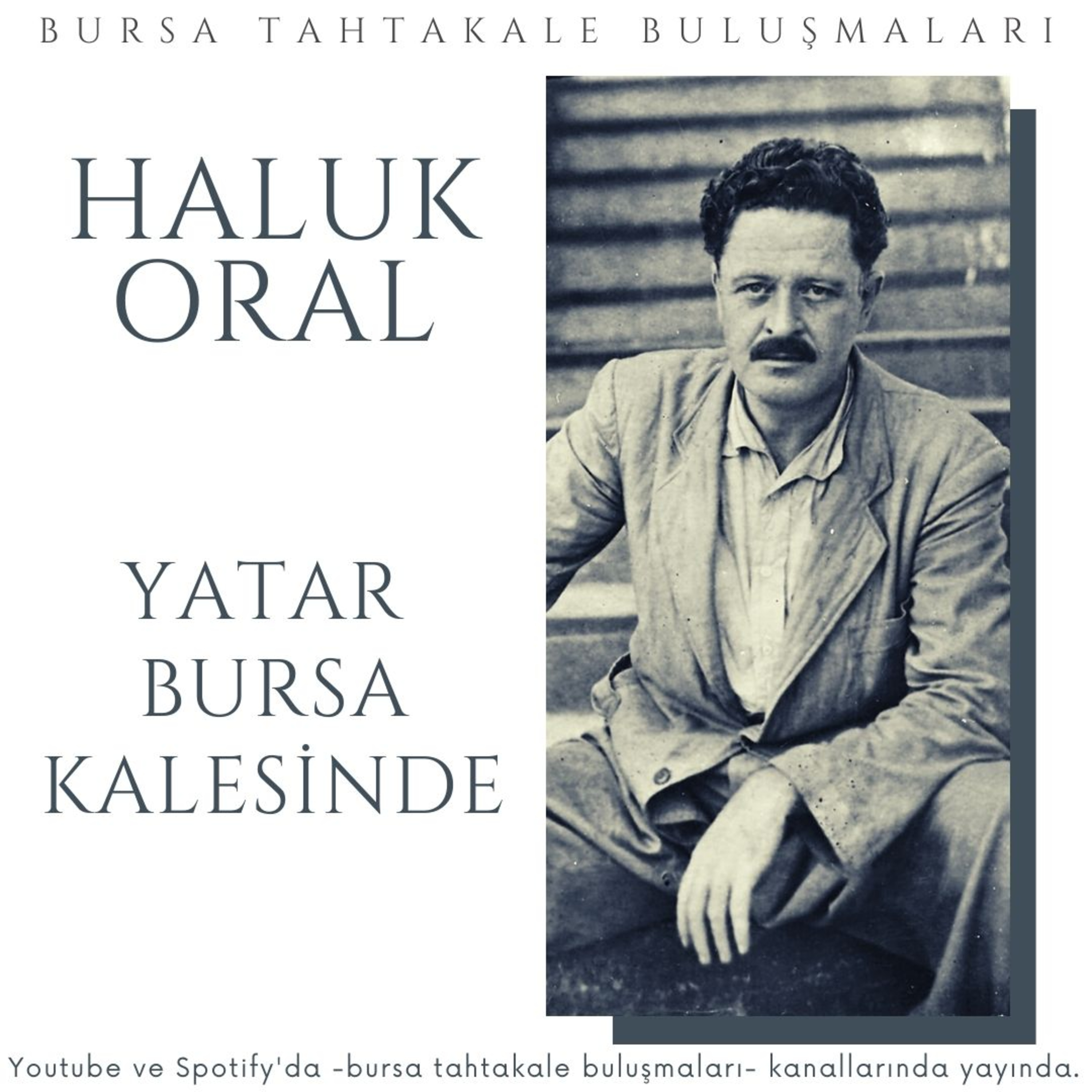 Bursa Tahtakale Buluşmaları