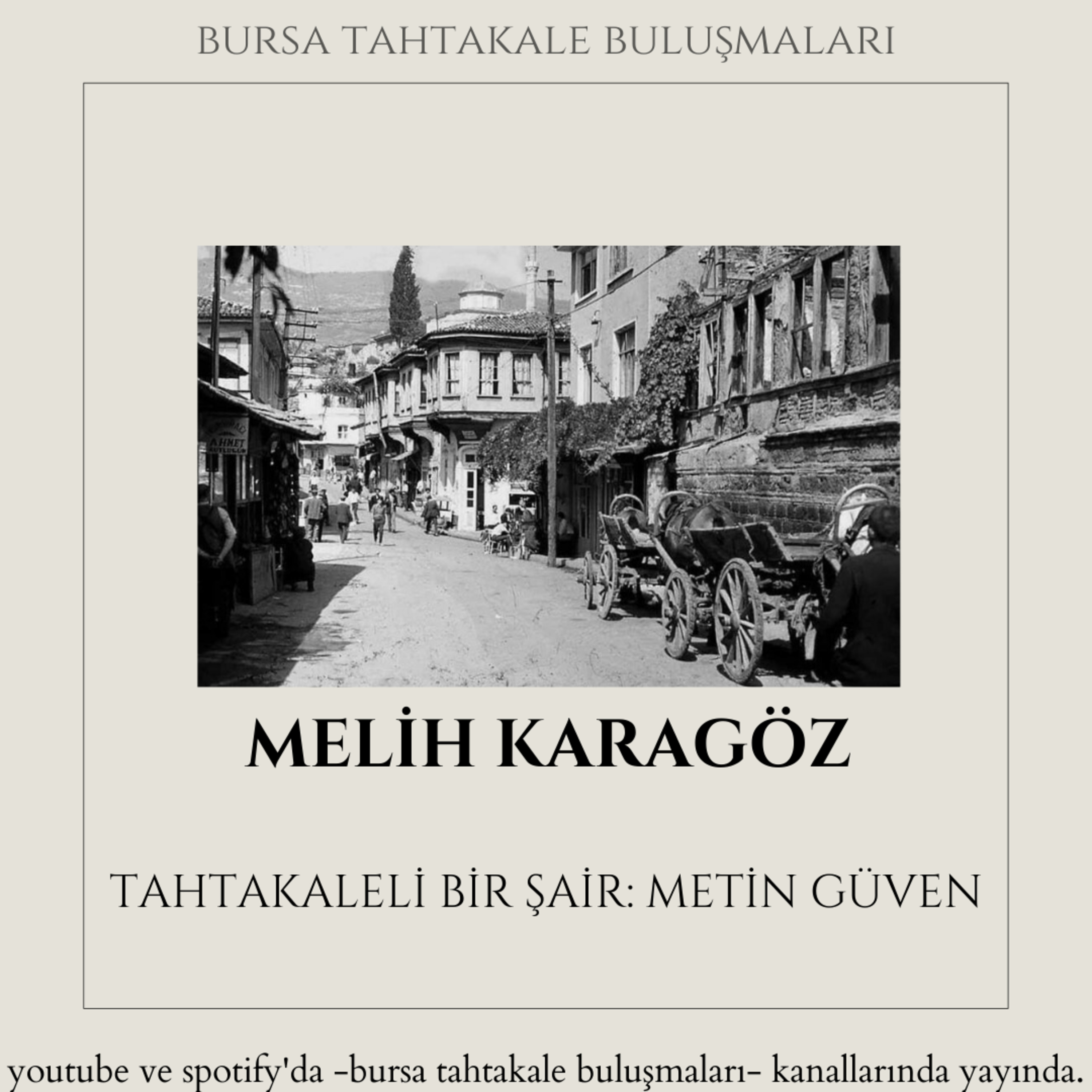 Bursa Tahtakale Buluşmaları