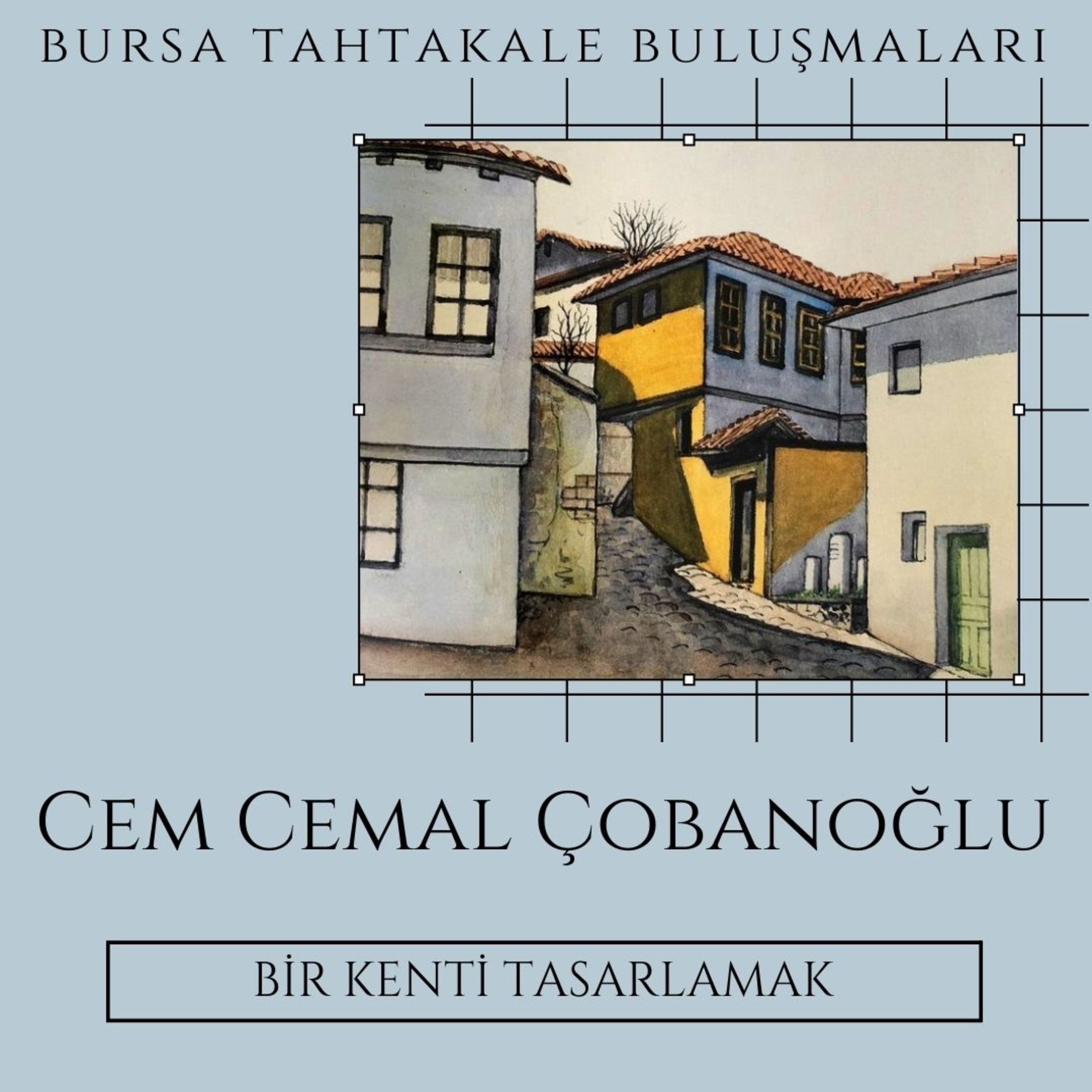 Bursa Tahtakale Buluşmaları