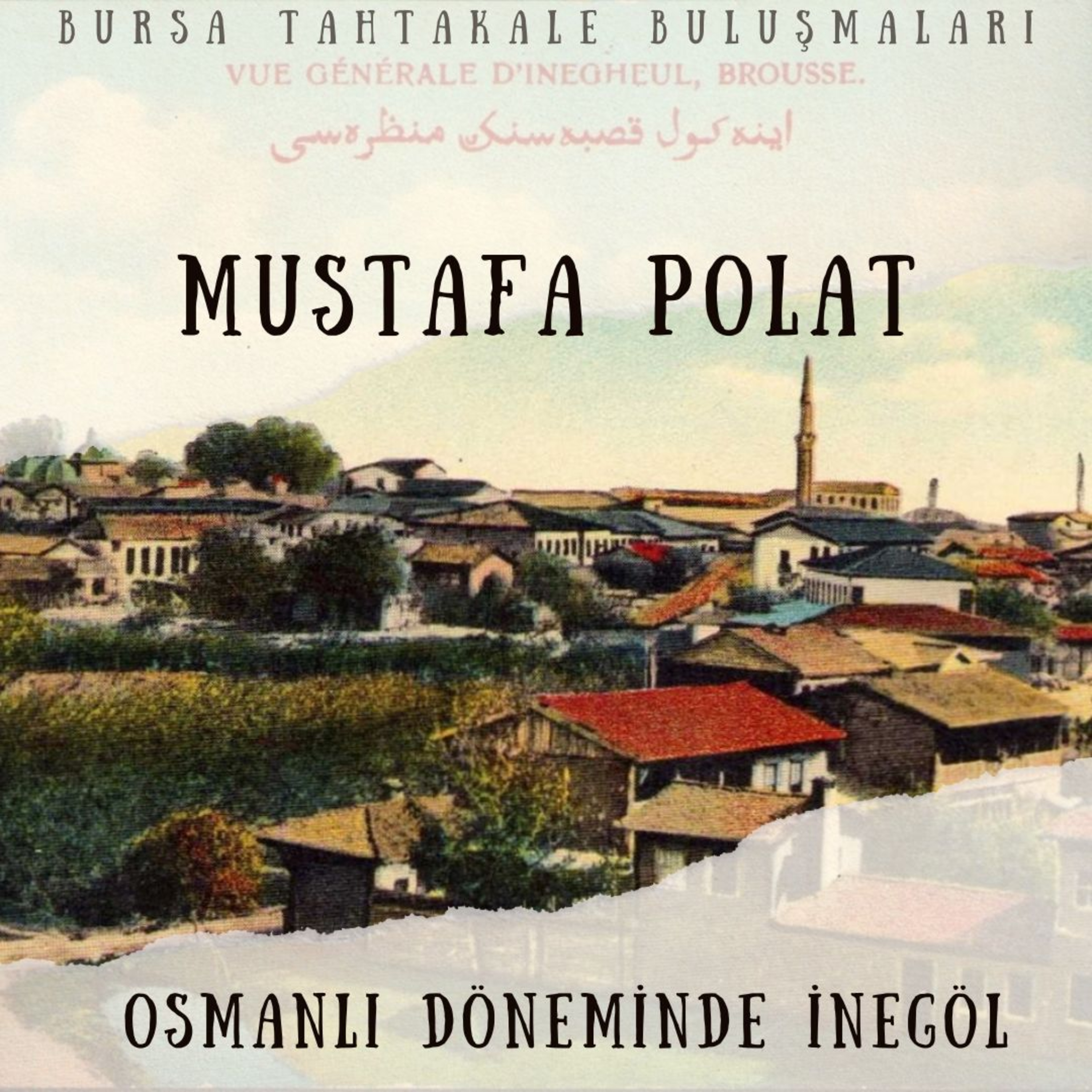 Bursa Tahtakale Buluşmaları