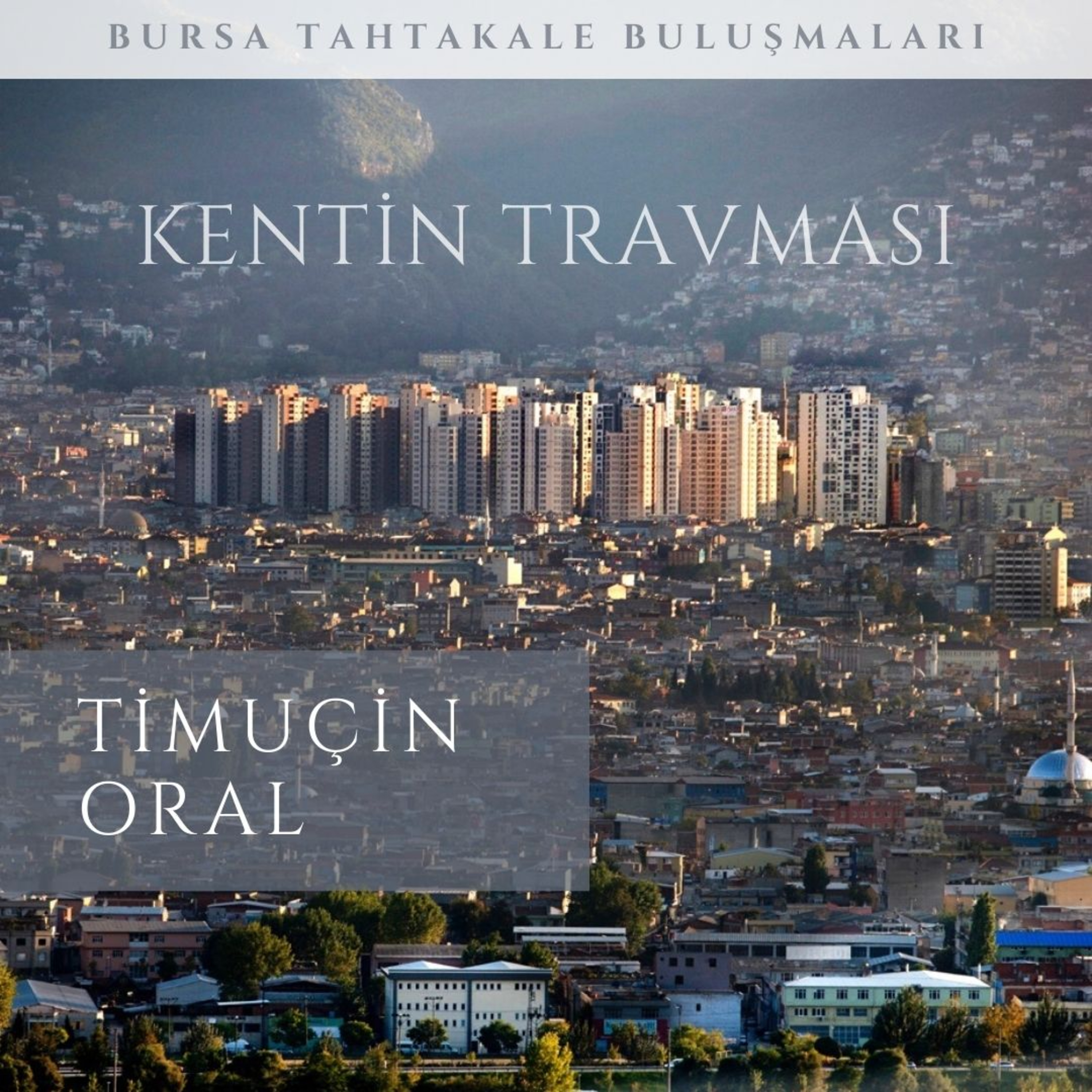 Bursa Tahtakale Buluşmaları
