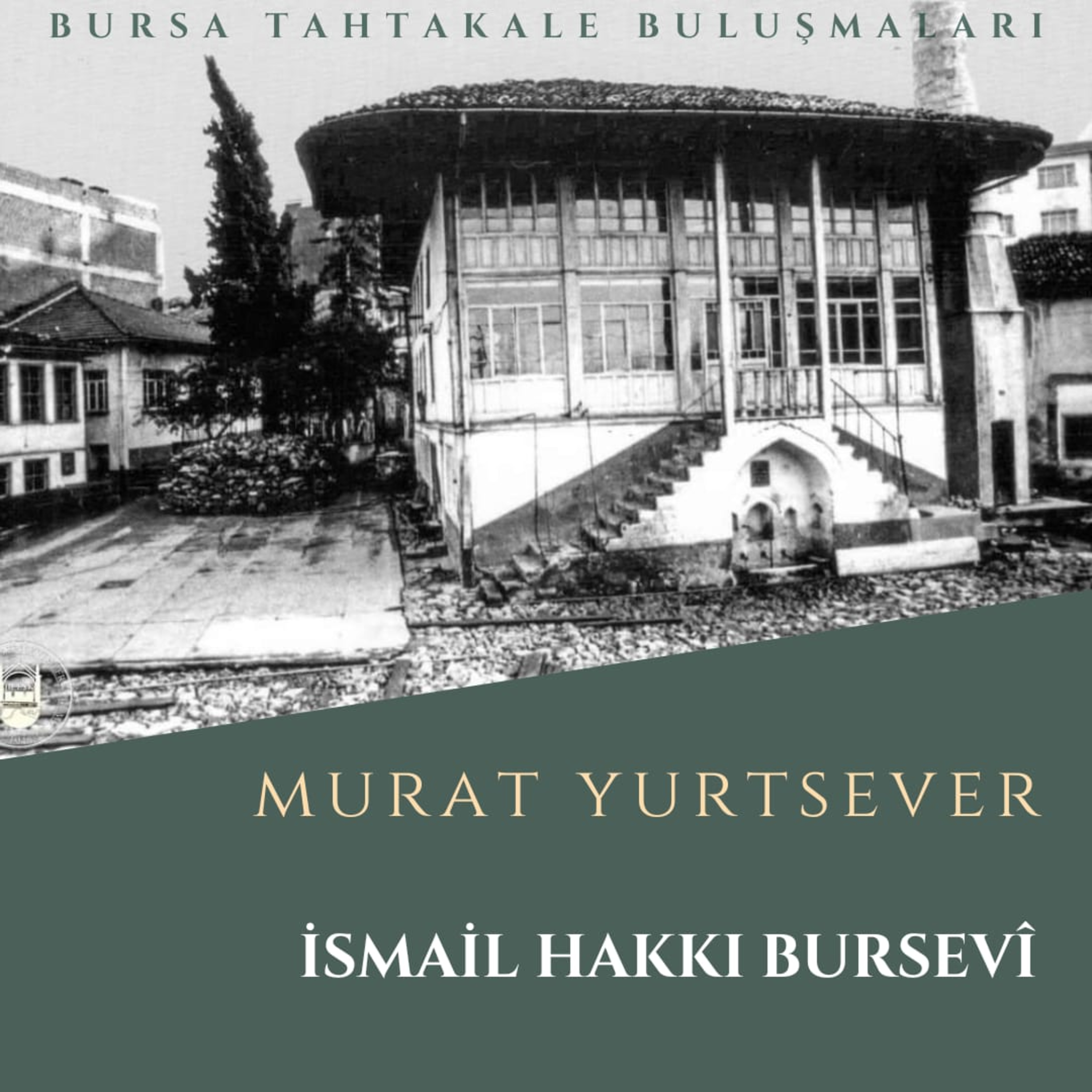 Bursa Tahtakale Buluşmaları