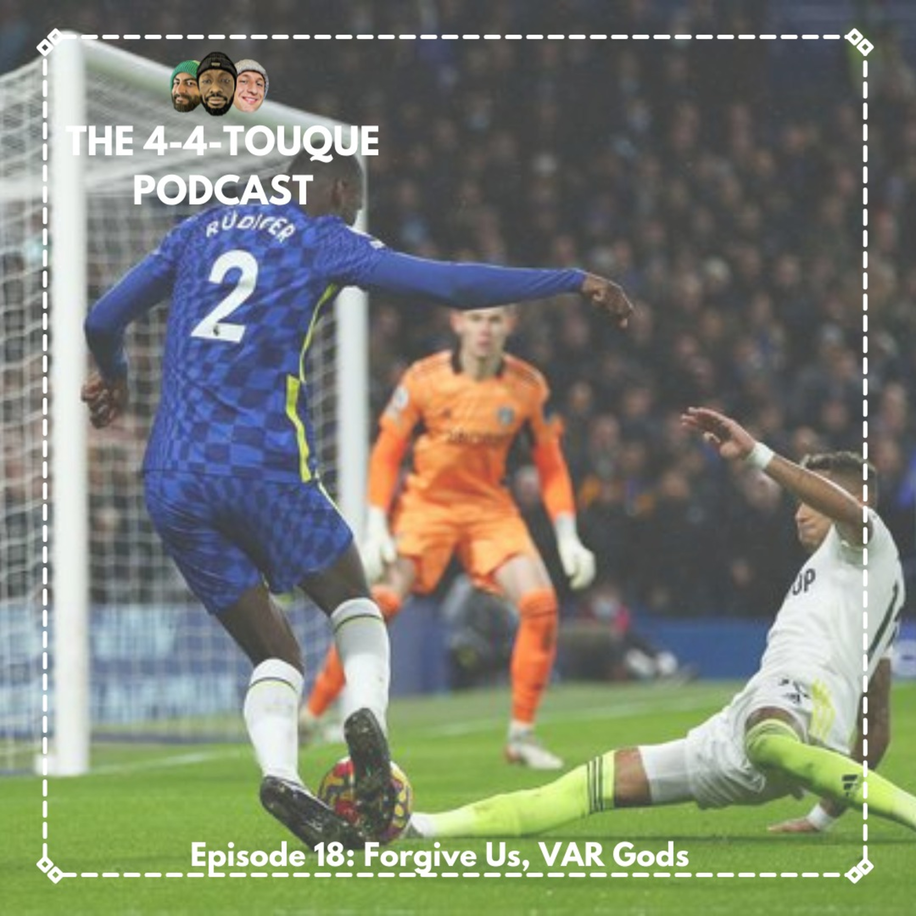 The 4-4-Touque Podcast