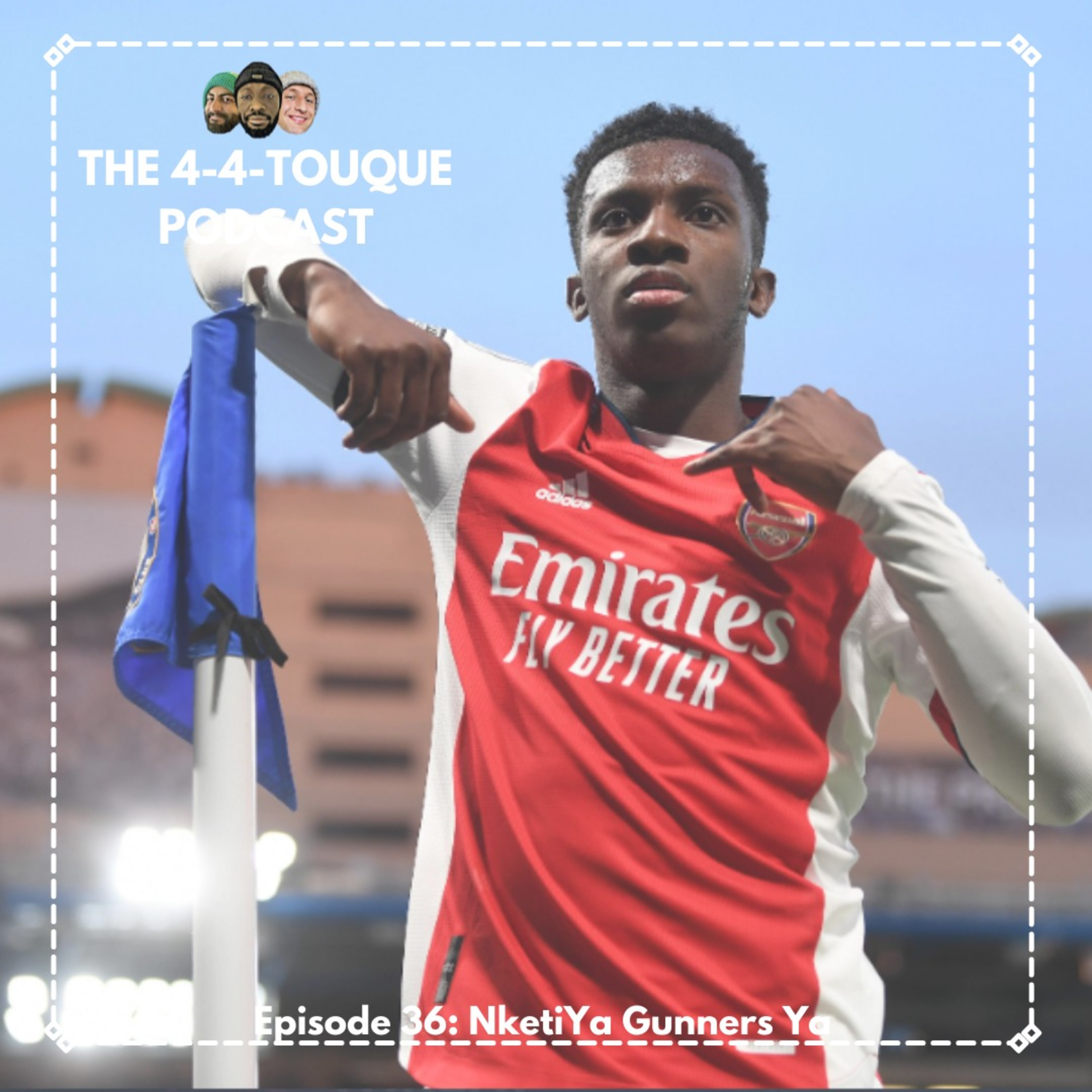 The 4-4-Touque Podcast