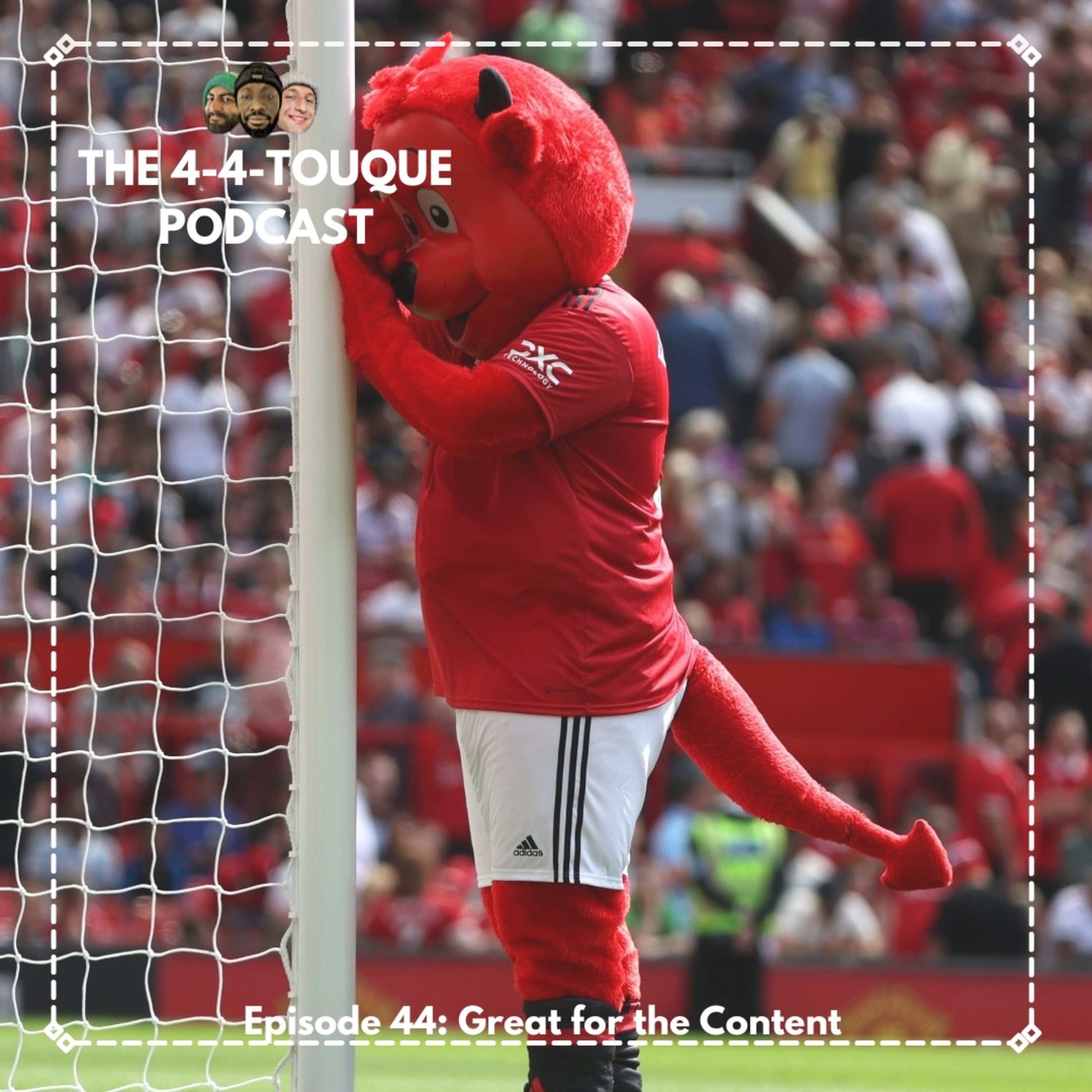 The 4-4-Touque Podcast