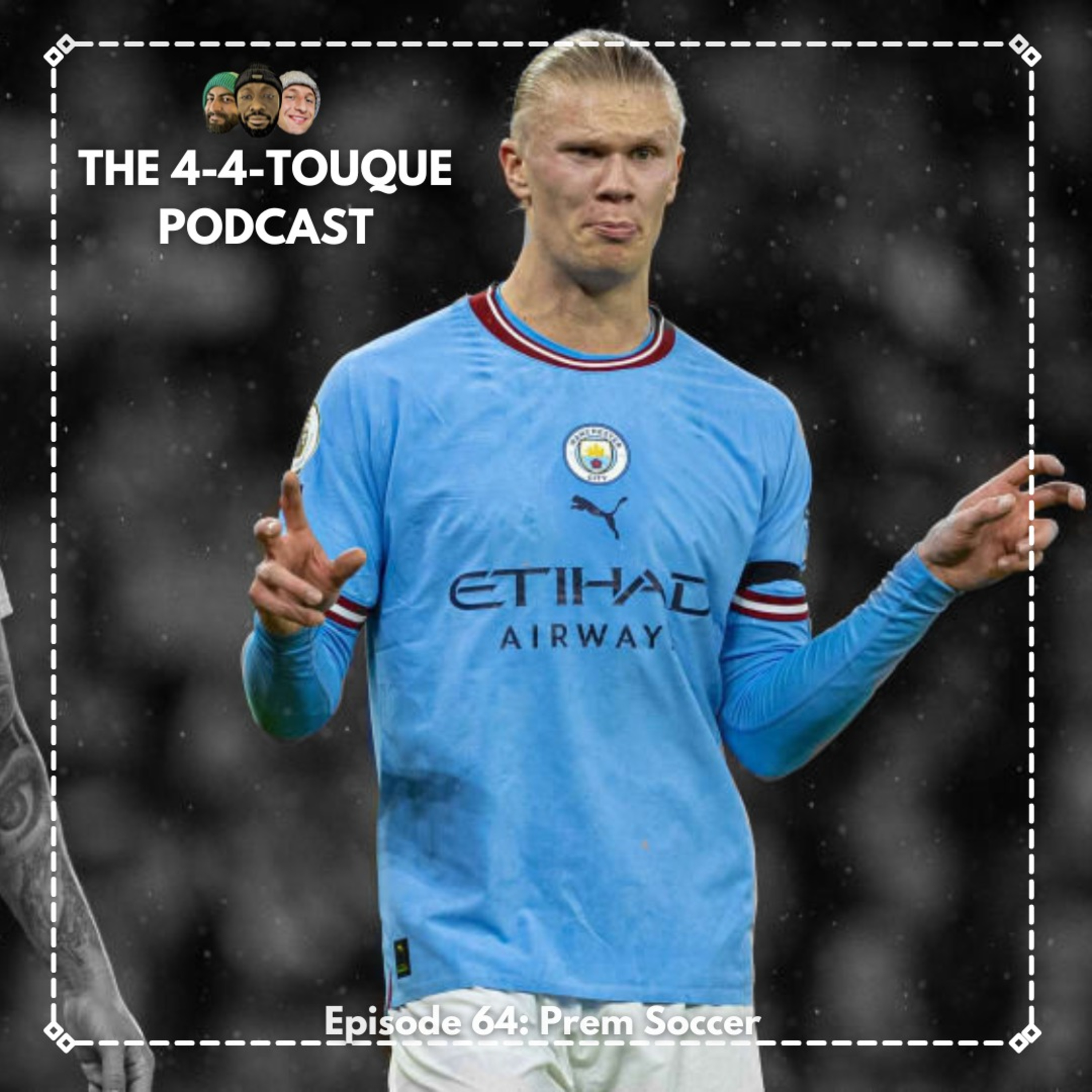 The 4-4-Touque Podcast