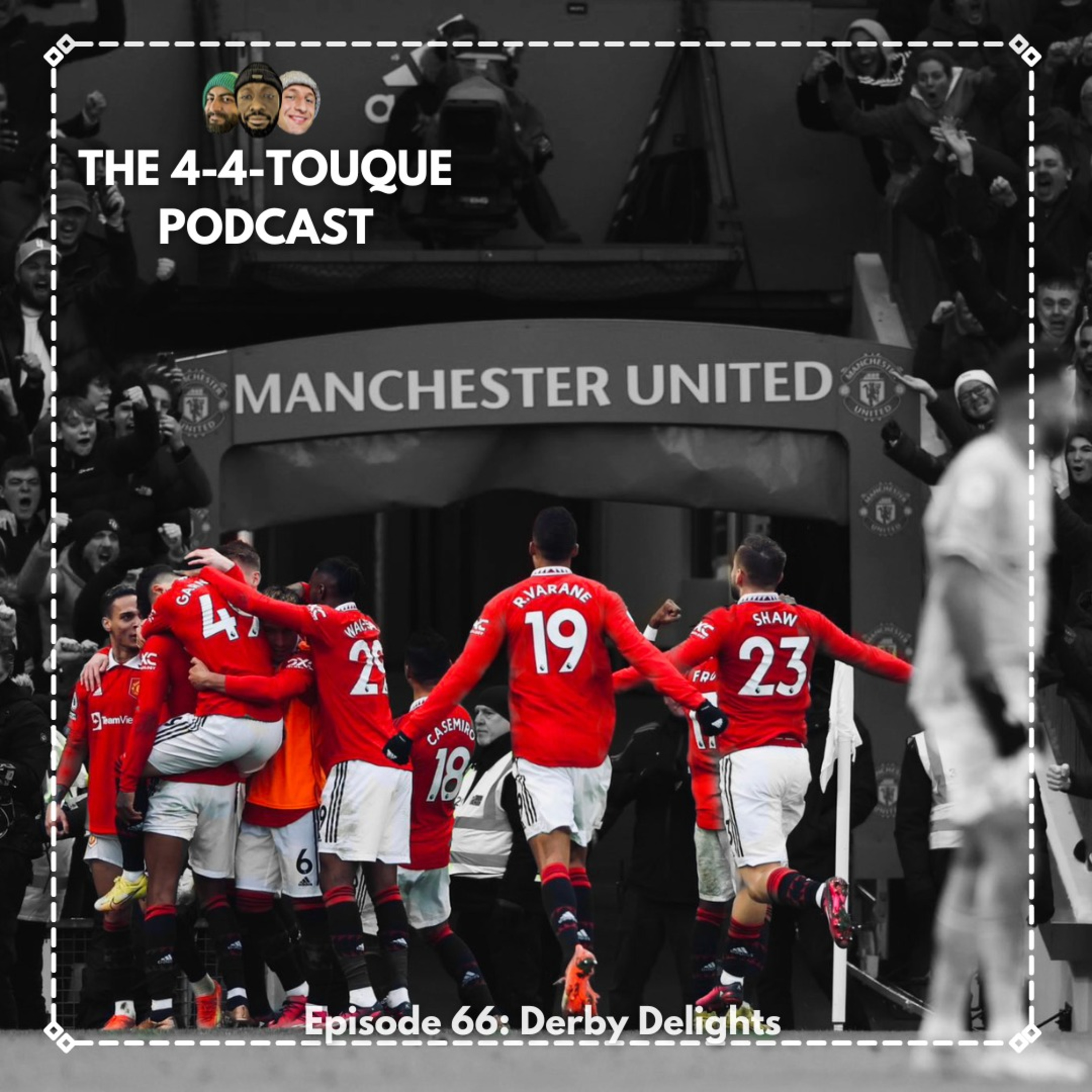 The 4-4-Touque Podcast