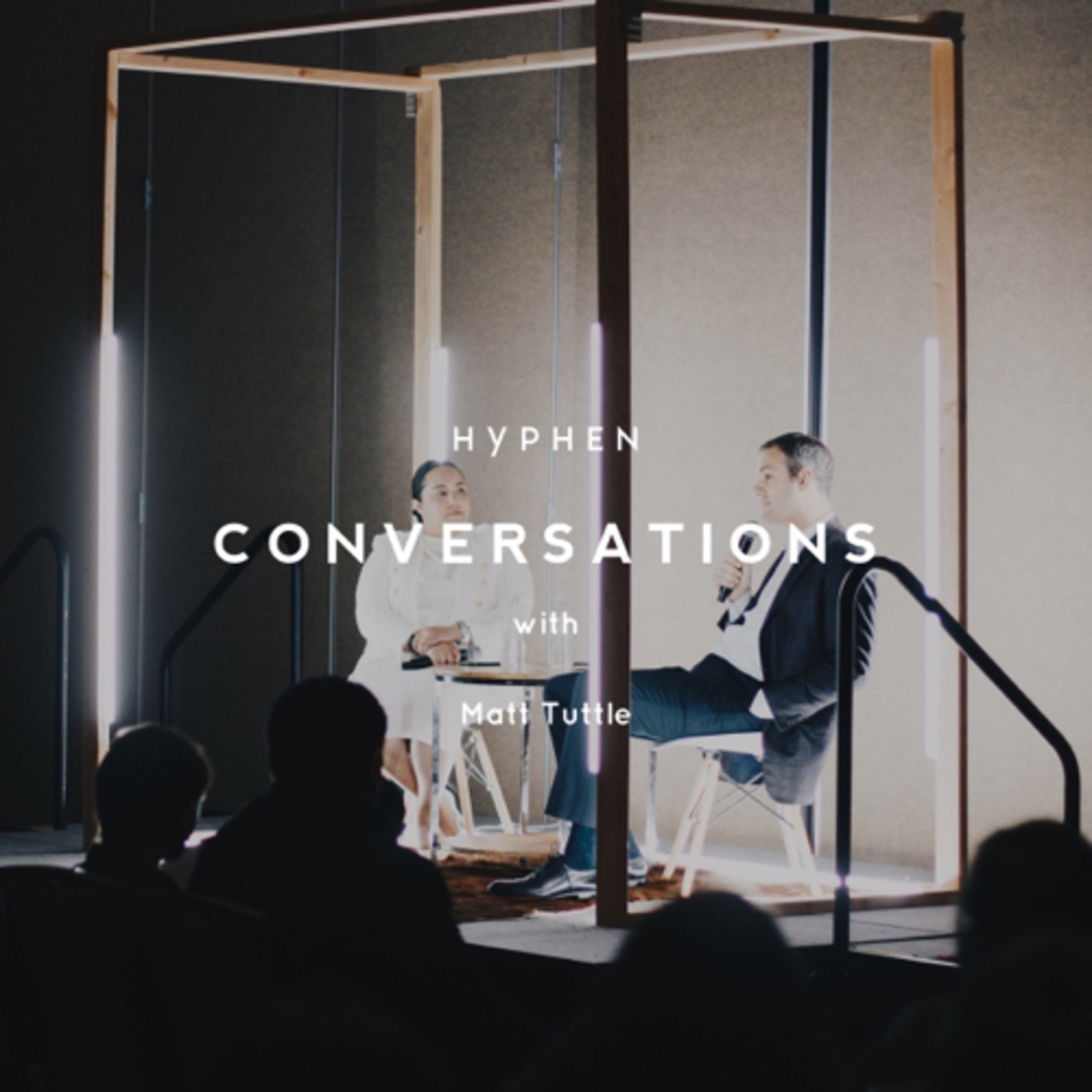 Matt Tuttle- SoCal HYC 2019: Hyphen Conversations