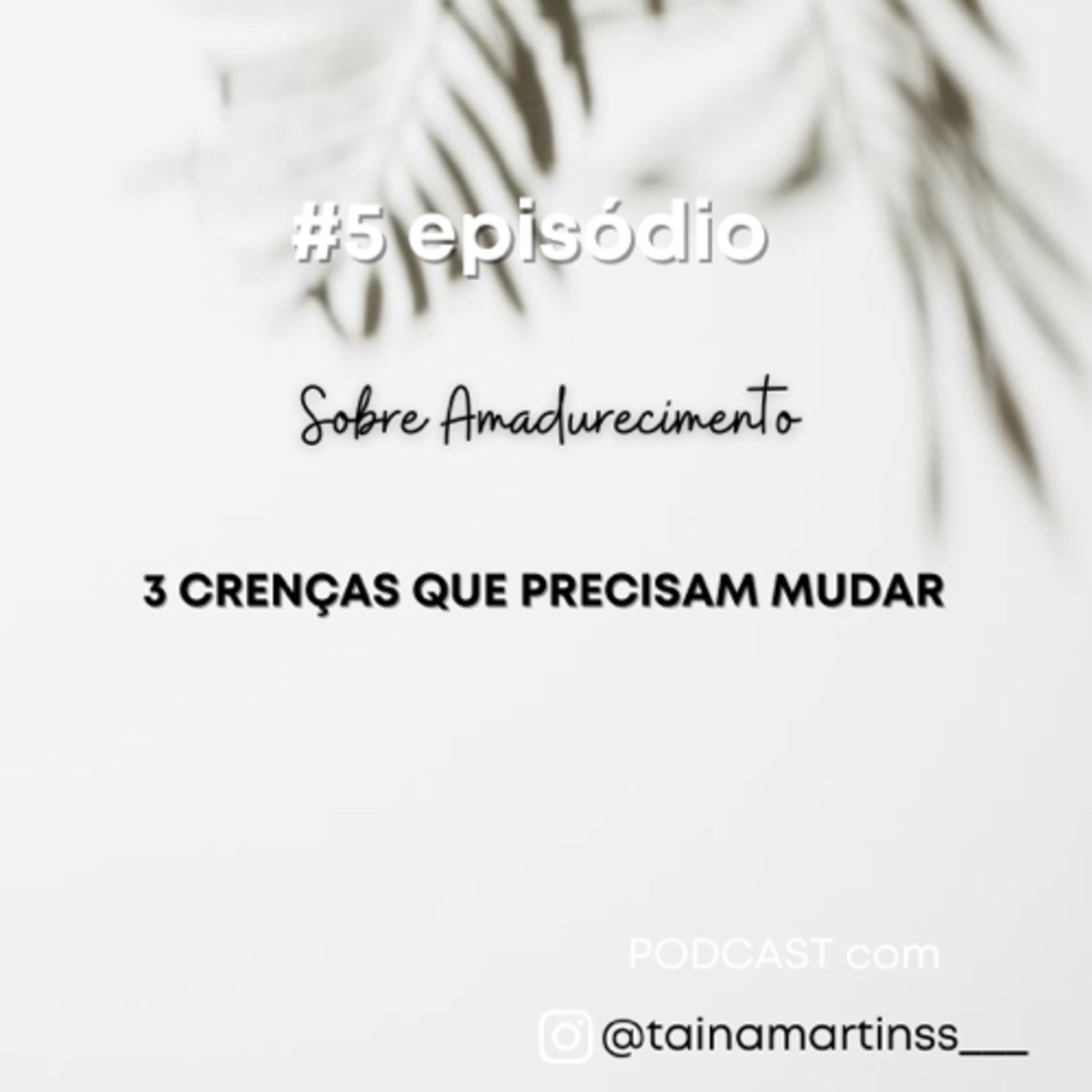 #5Sobre Amadurecimento  episode artwork
