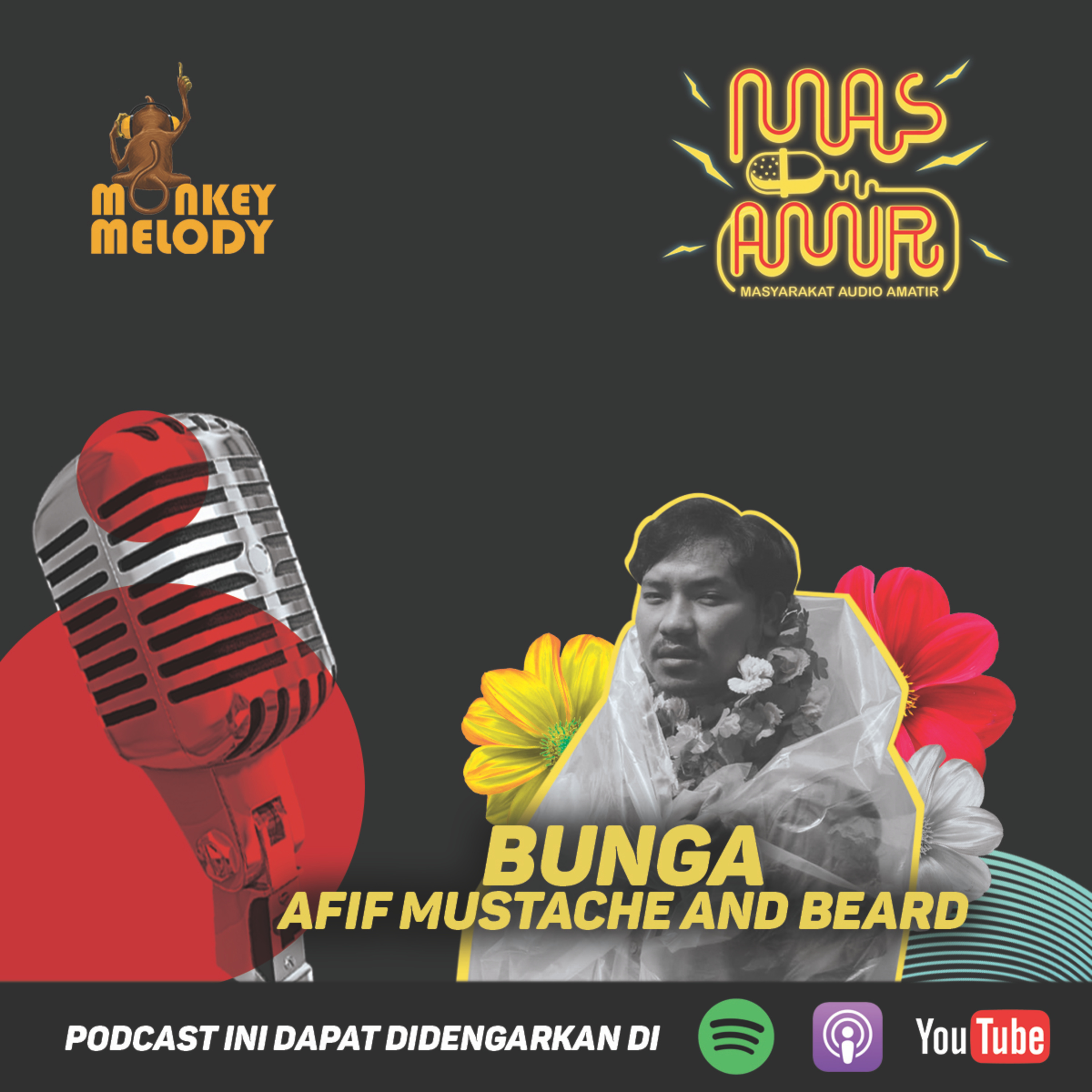 Intimate Talk: Bunga/Afif (Mustache and Beard)