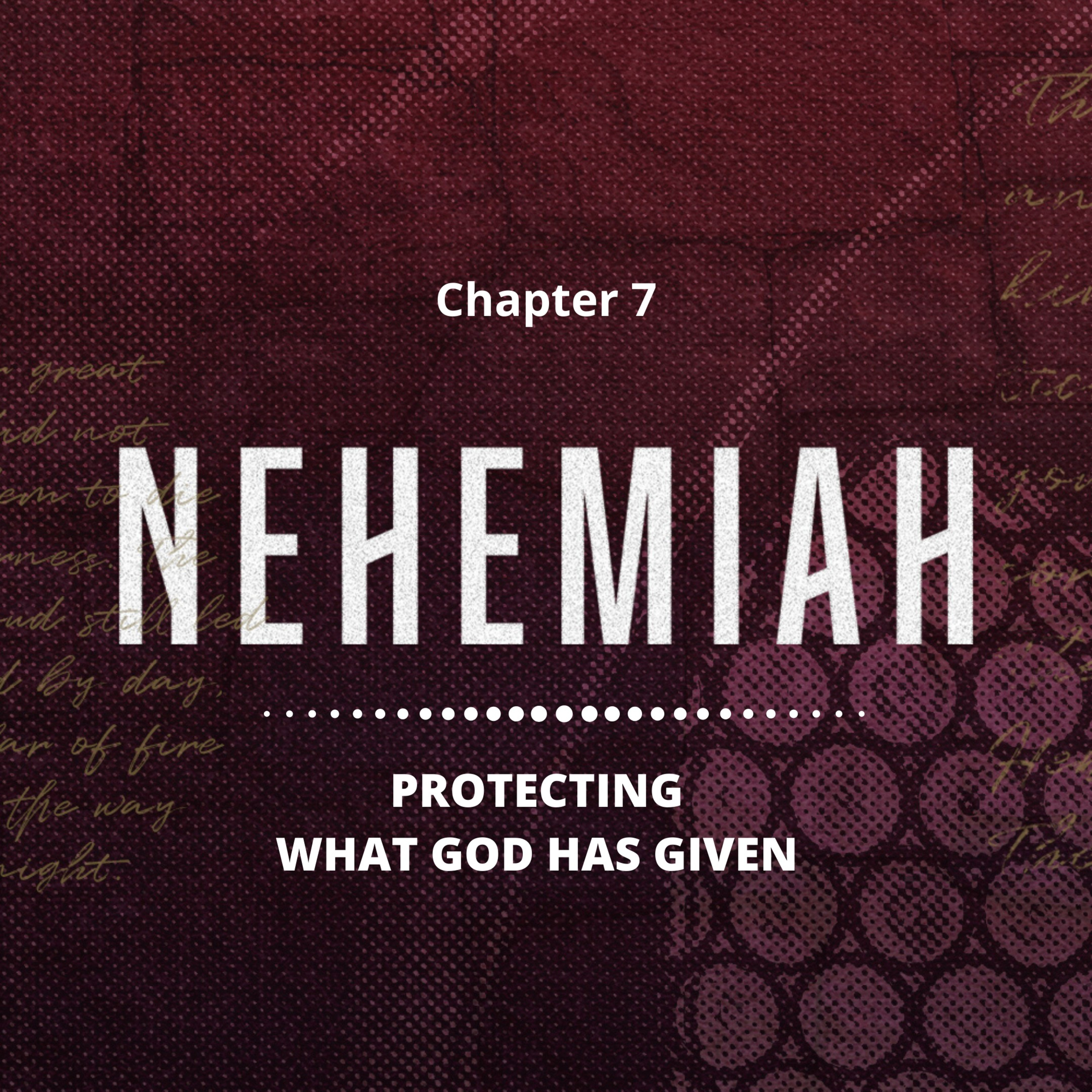 Nehemiah Chapter 7 episode artwork