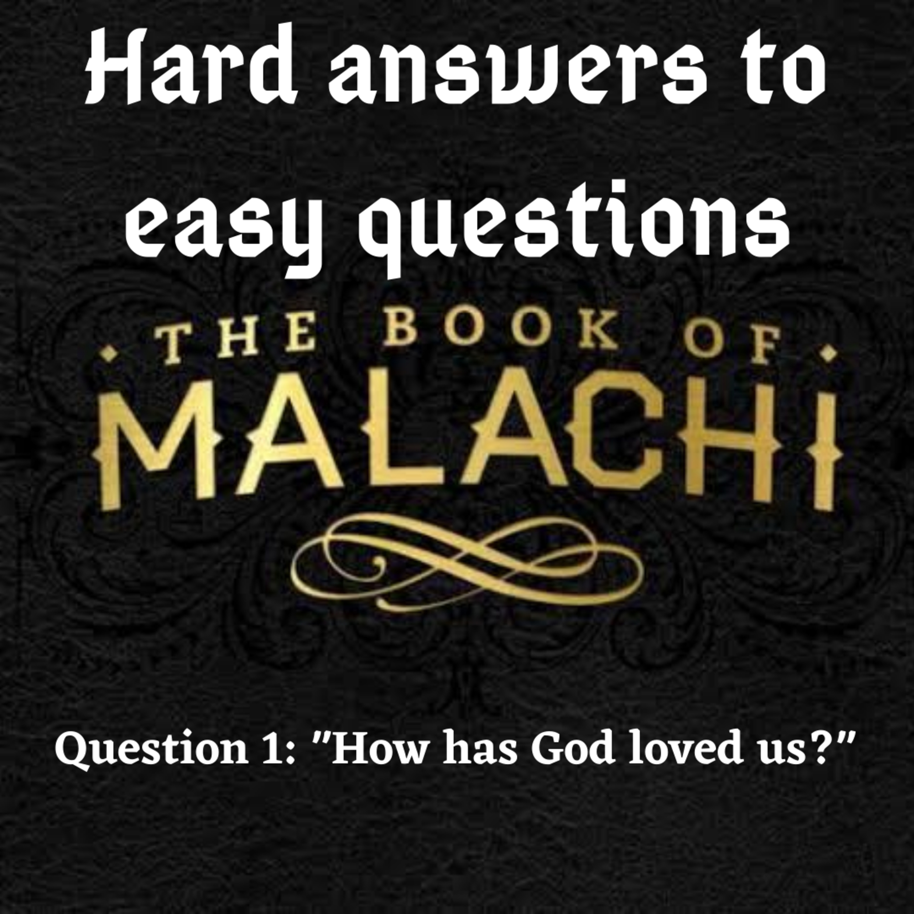 Malachi Session 1 episode artwork