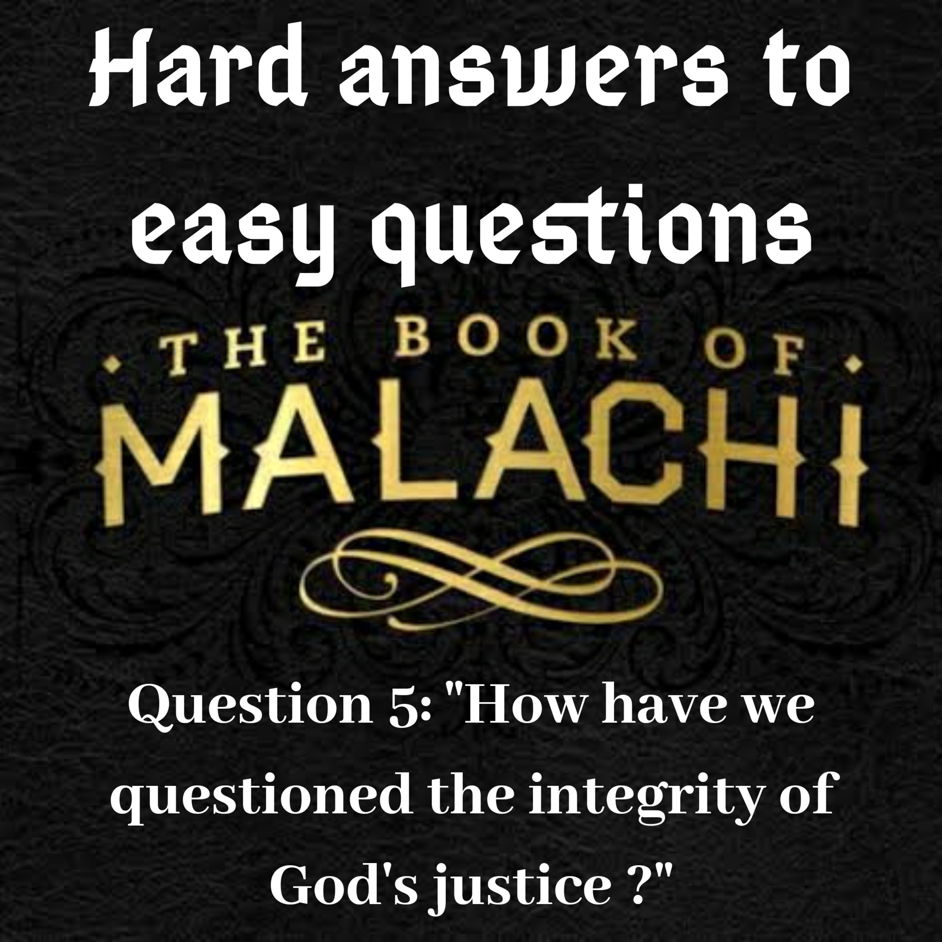 Malachi Session 5 episode artwork