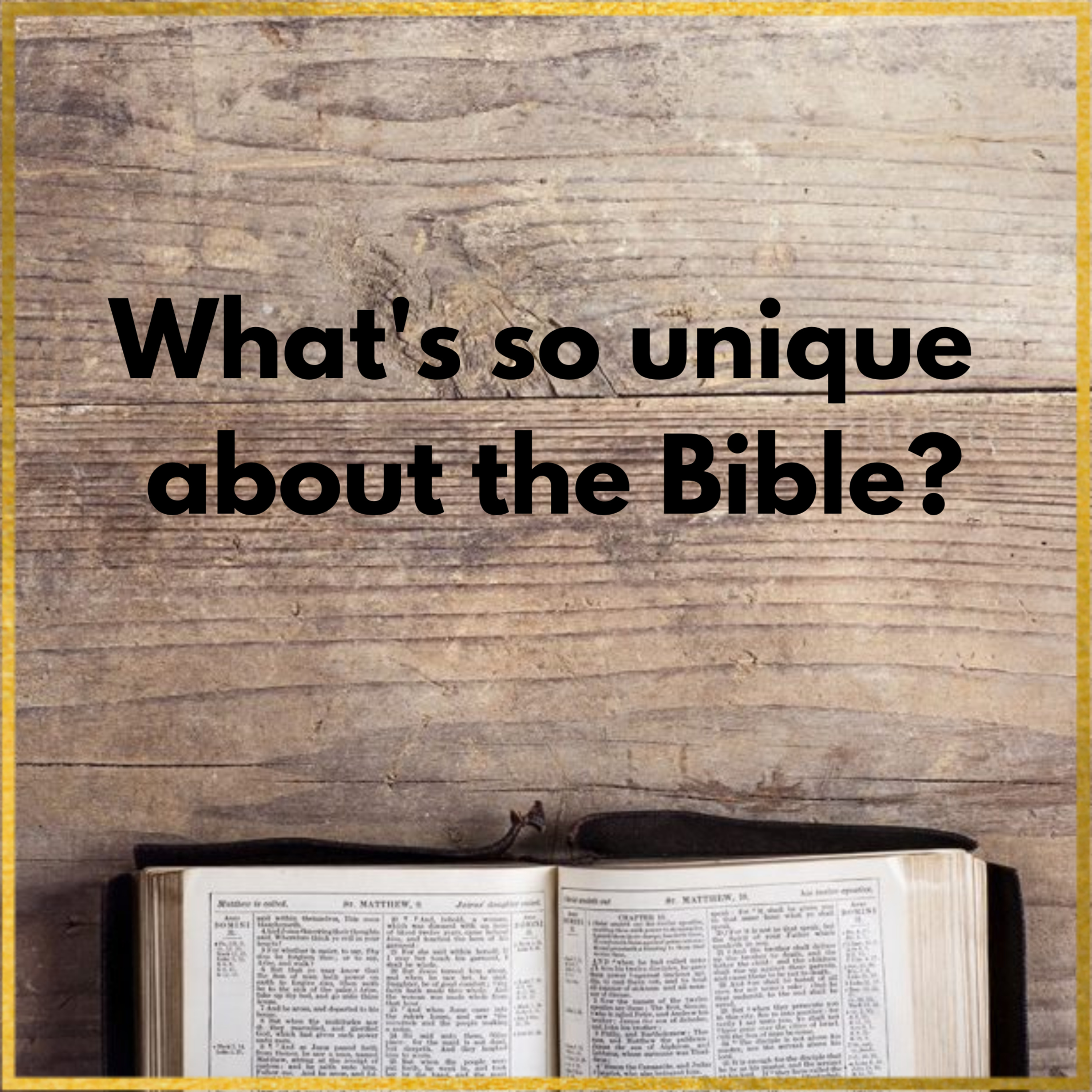 What's so unique about the Bible? episode artwork