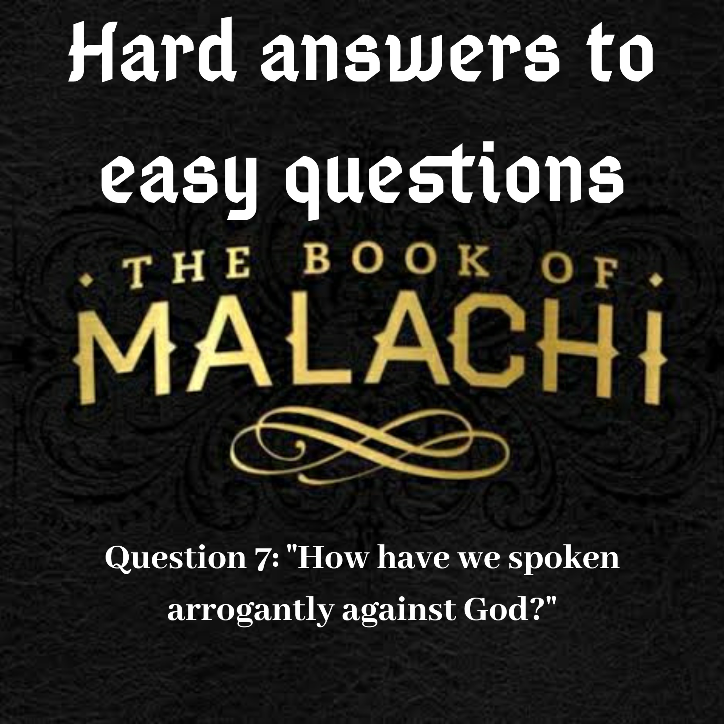 Malachi Session 7 episode artwork
