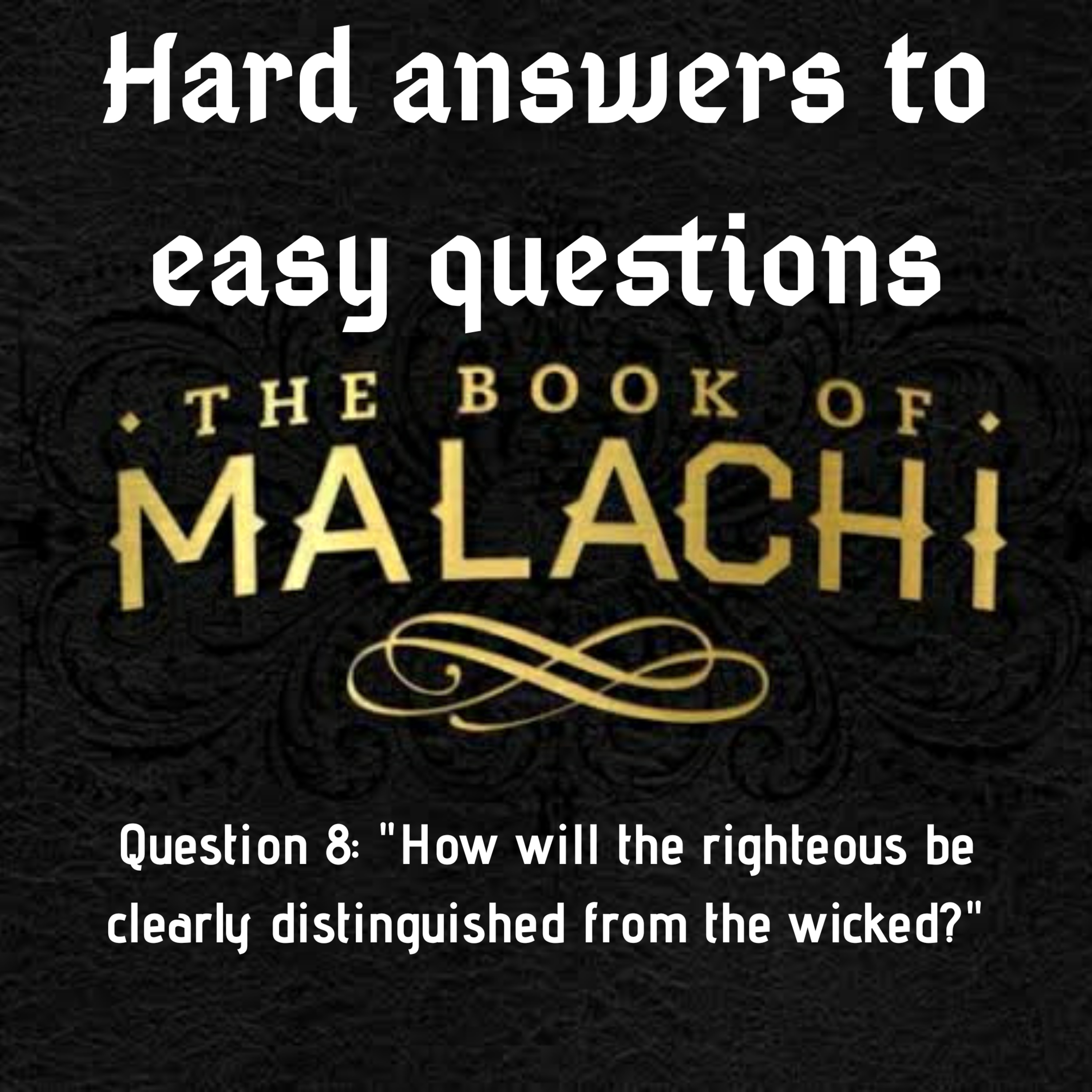 Malachi Session 8 episode artwork