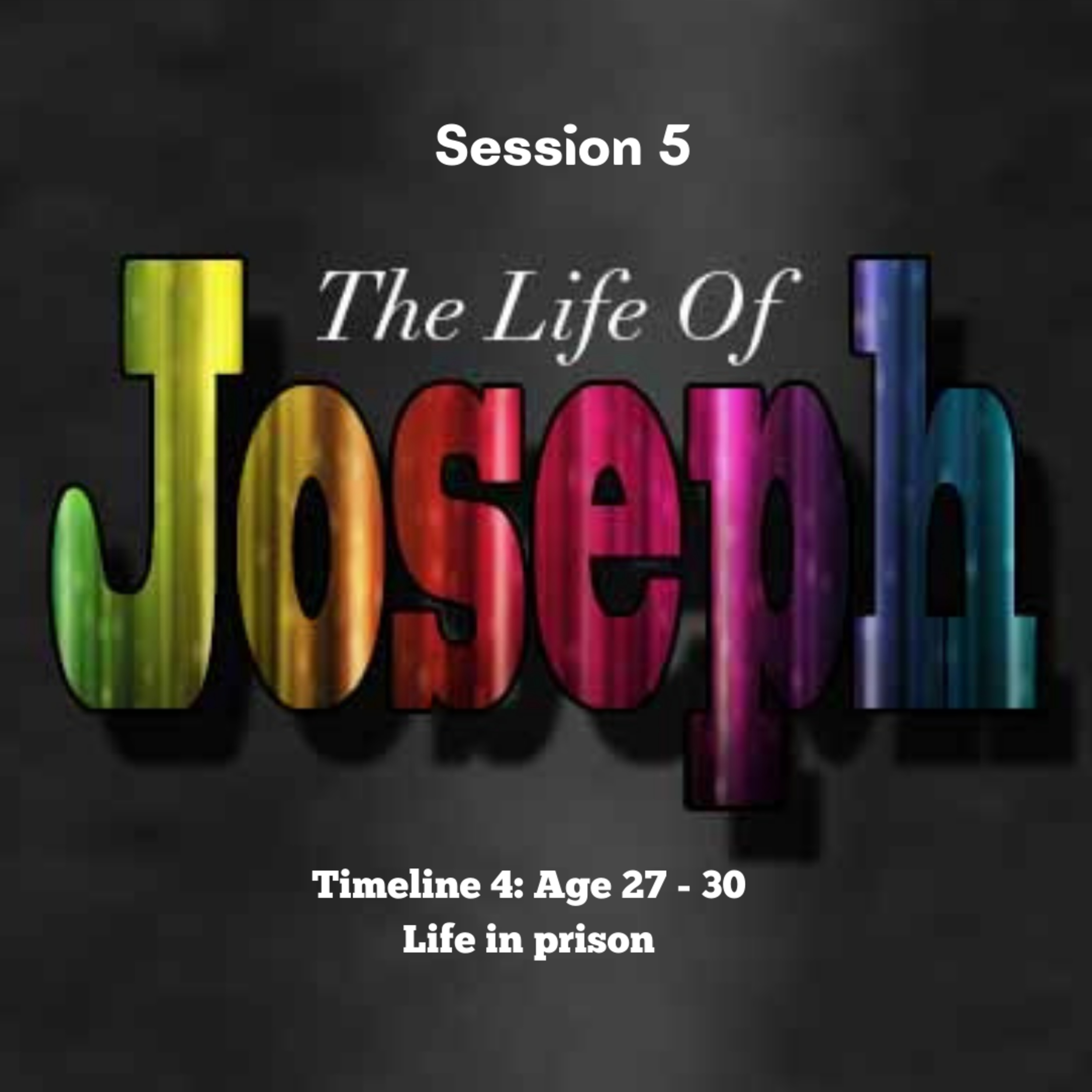 Joseph Session 5 episode artwork