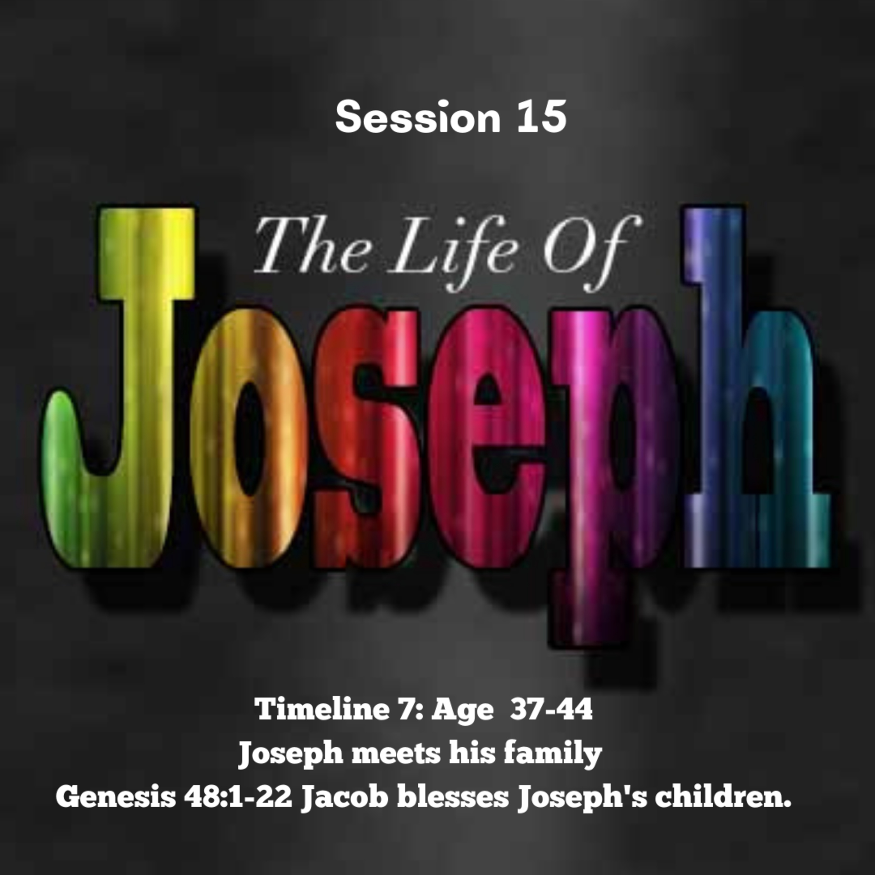 Joseph Session 15 episode artwork