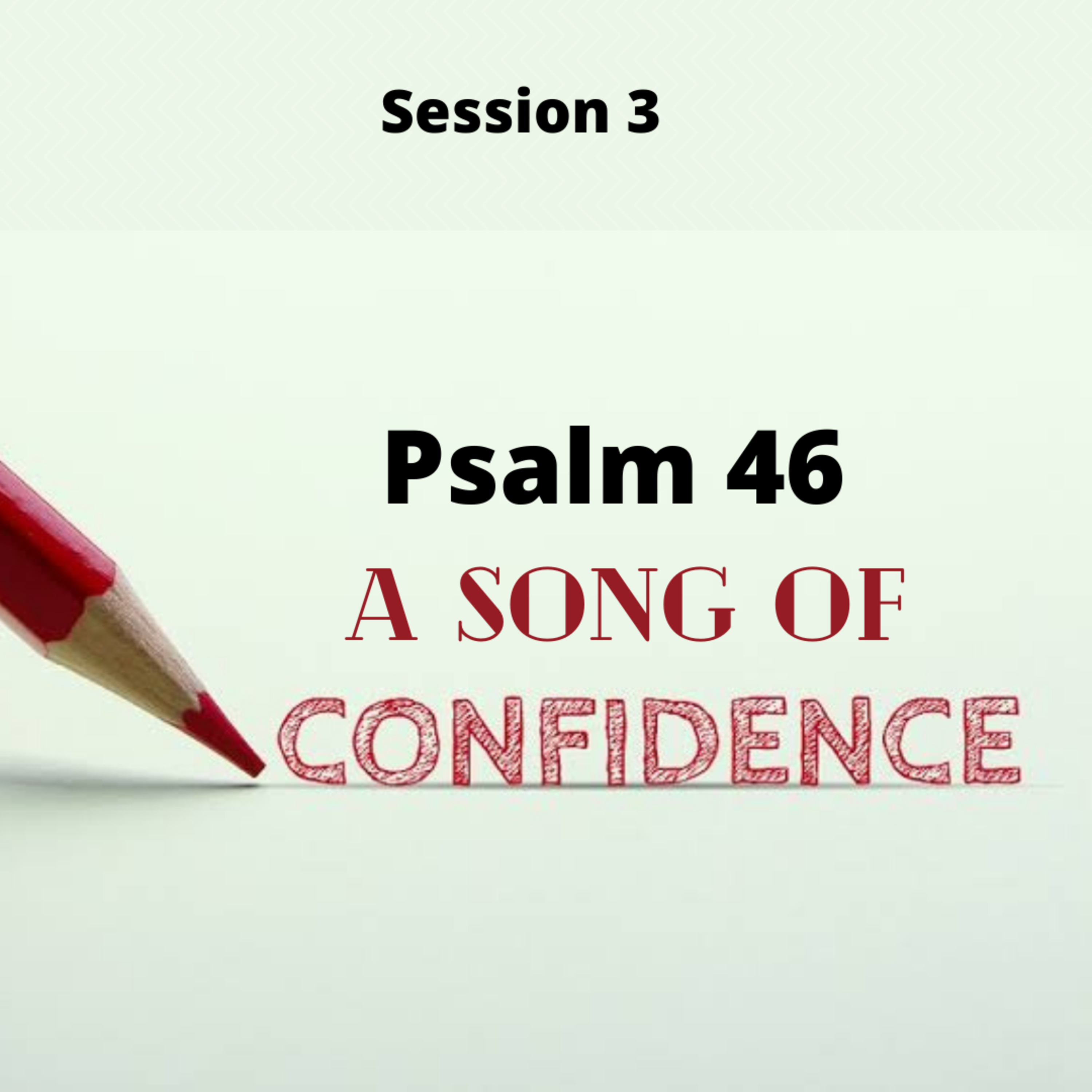 Psalm 46 Session 3 episode artwork