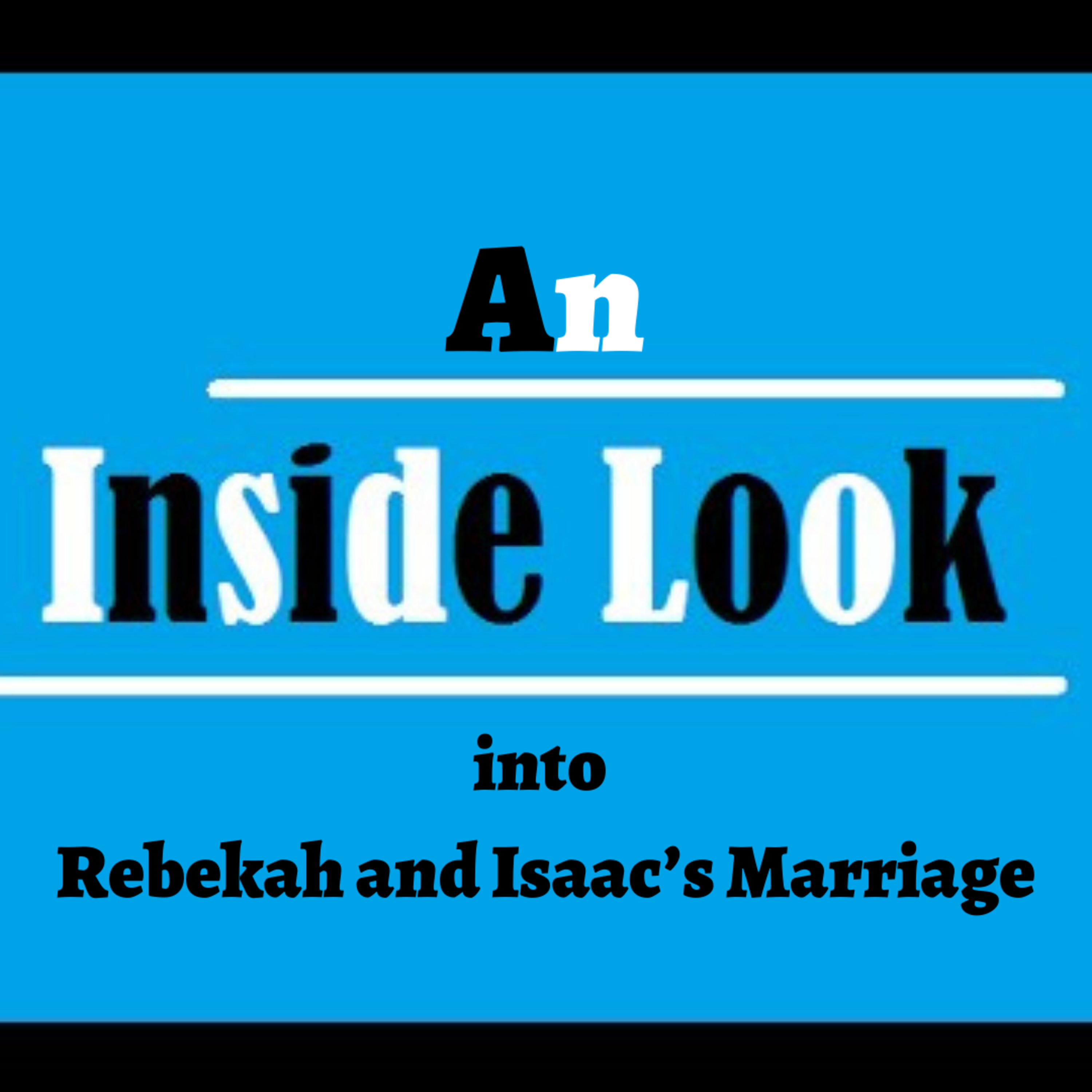 An inside look into Rebekah and Isaac's marriage episode artwork