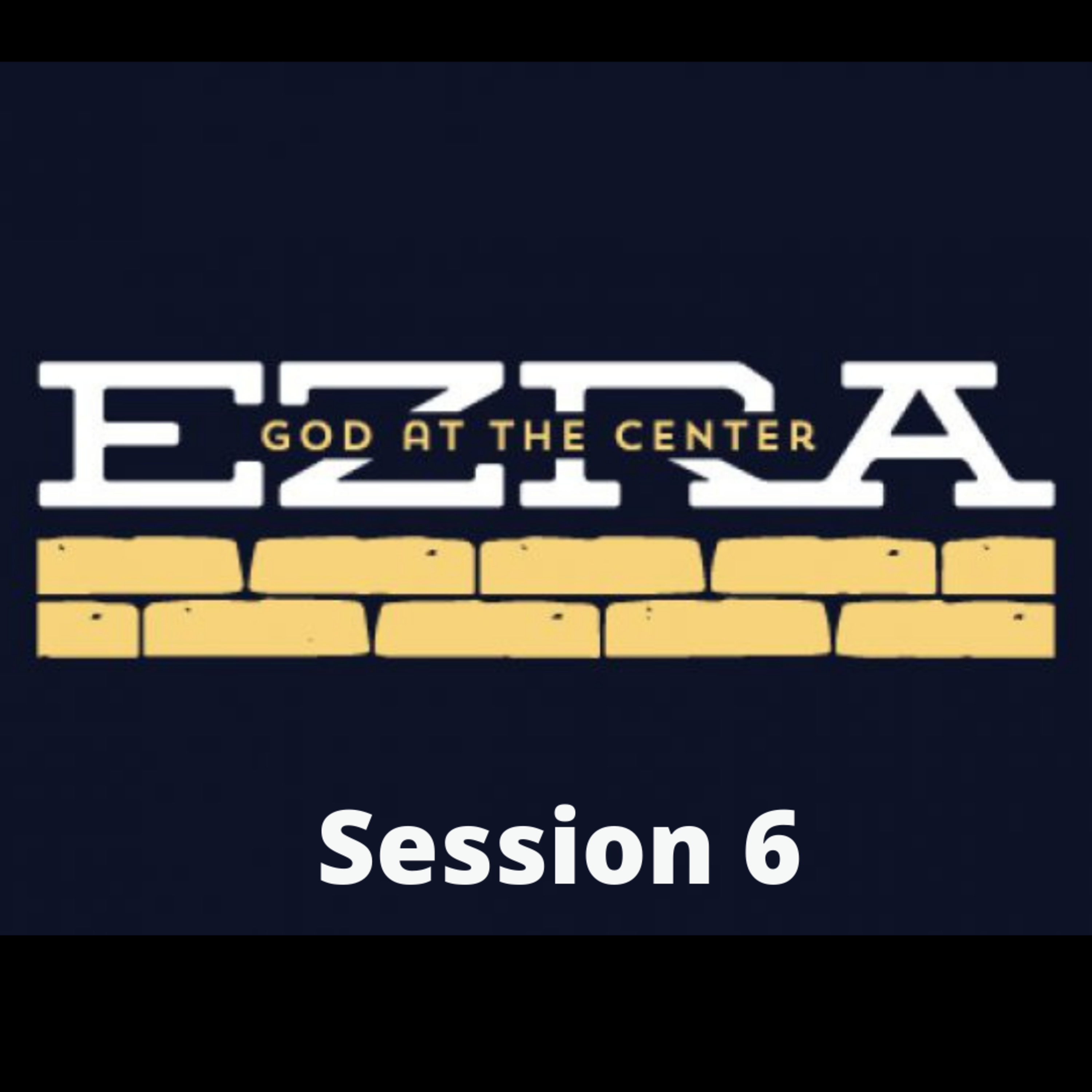 Ezra Session 6 episode artwork