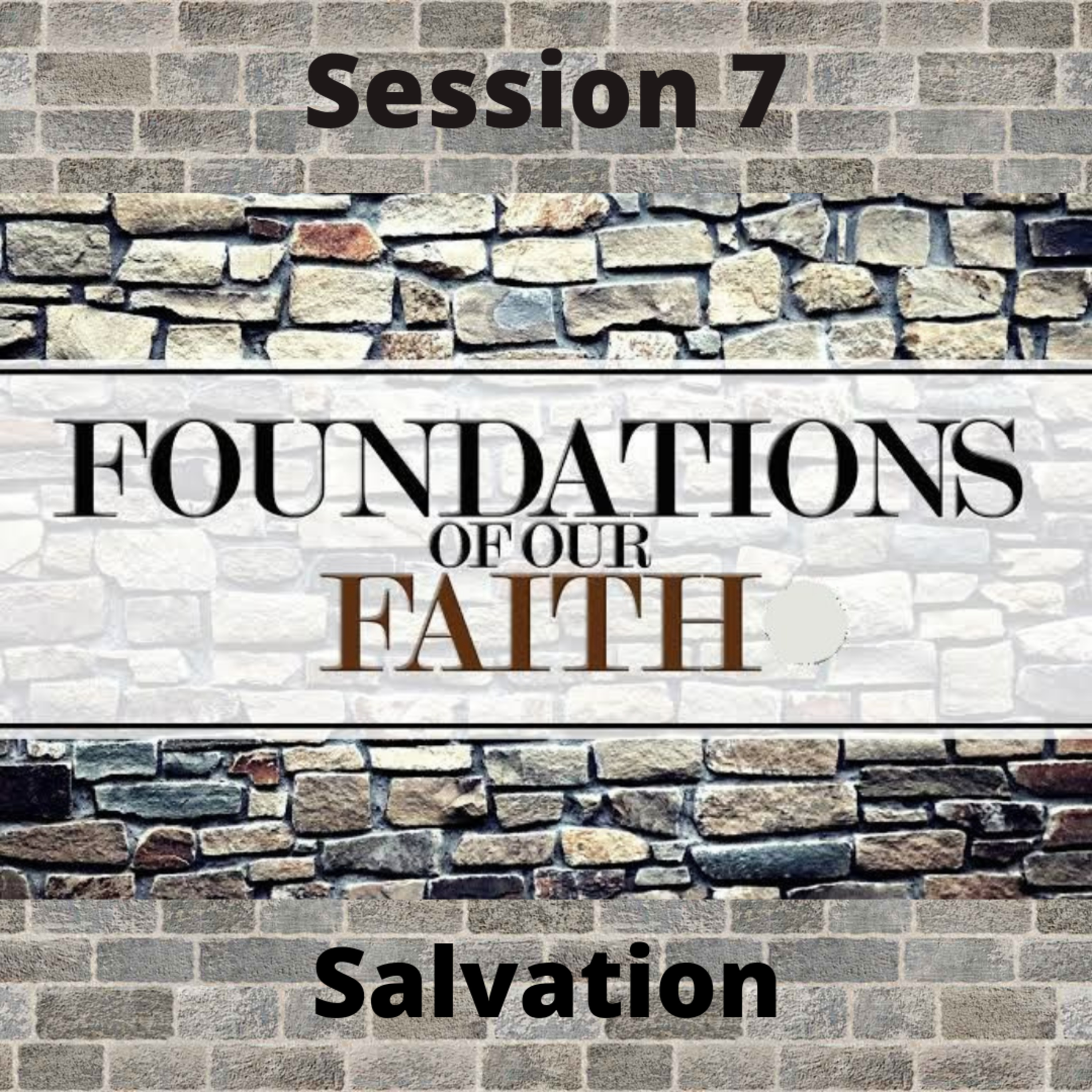 Foundations Session 7 episode artwork
