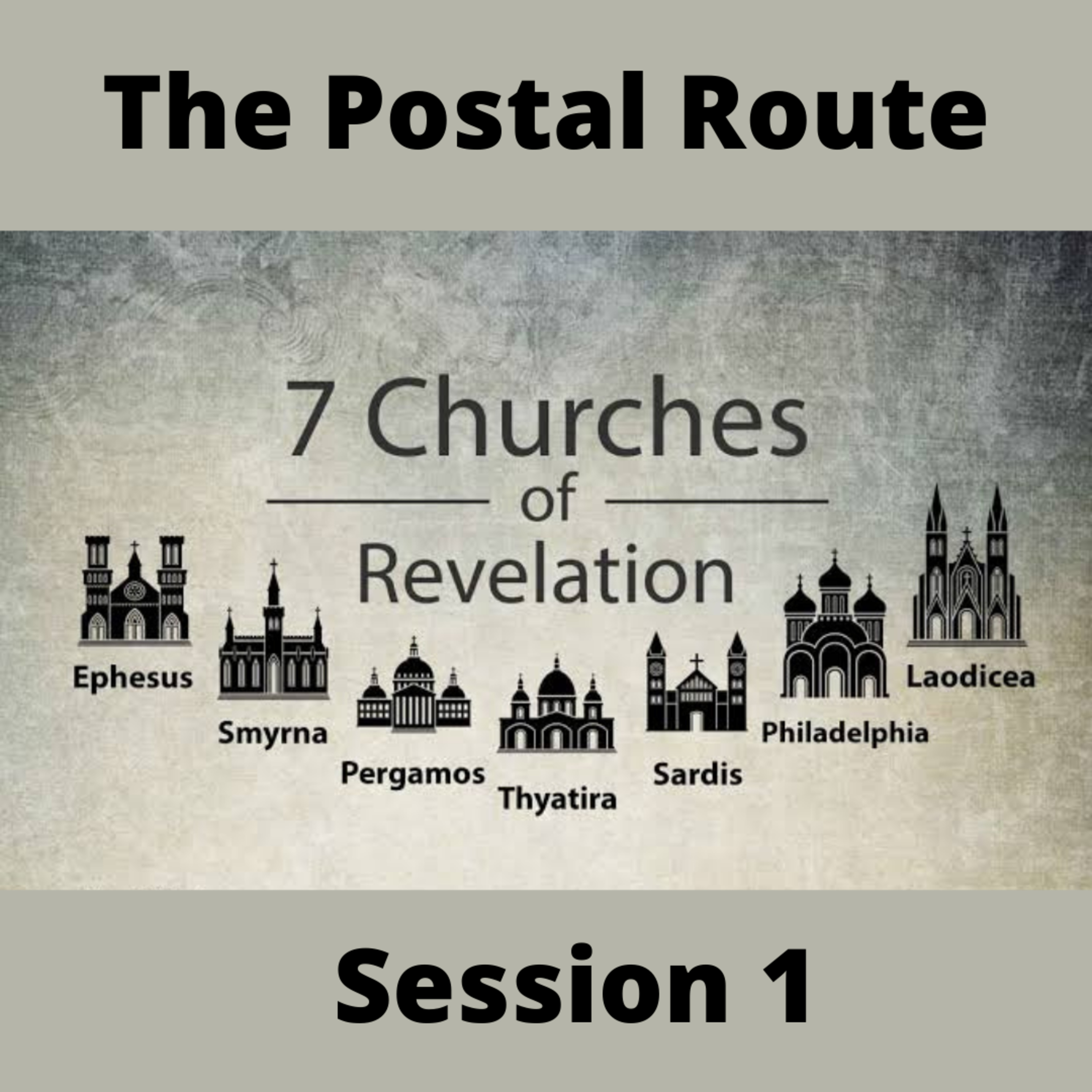 Postal Route Session 1: The seven churches in Revelation  episode artwork