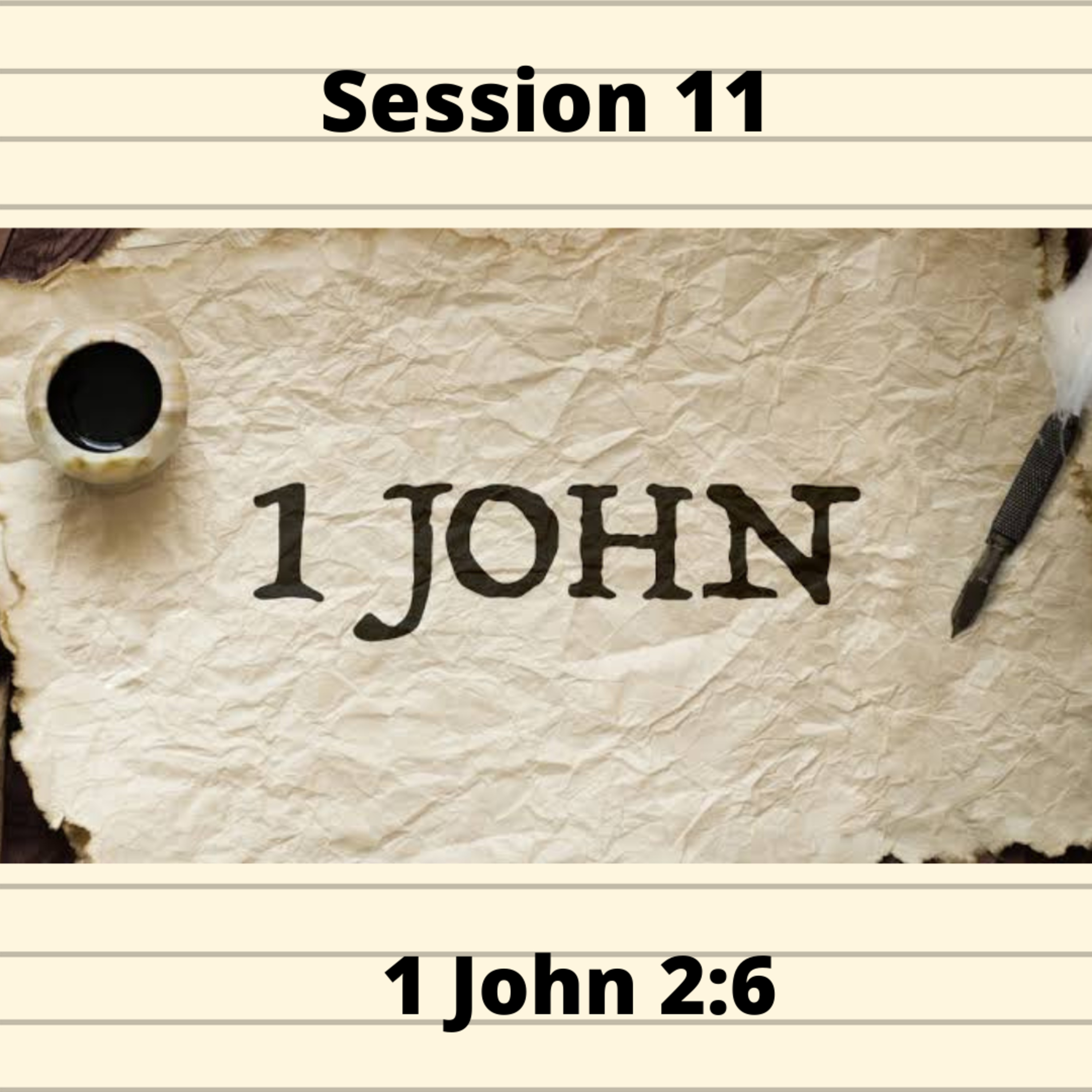 First Epistle of John Session 11 episode artwork
