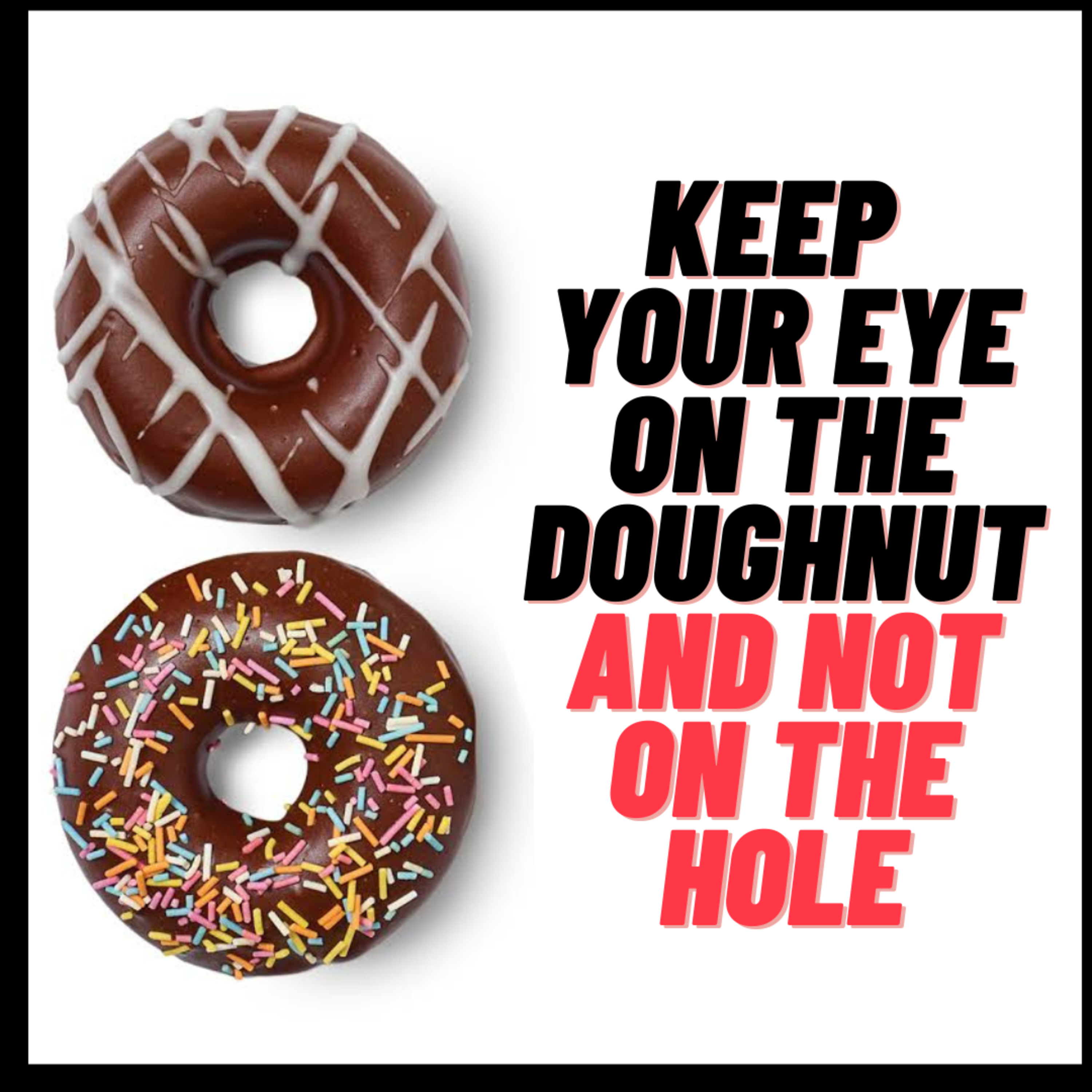 Keep your eye on the doughnut and not on the hole episode artwork