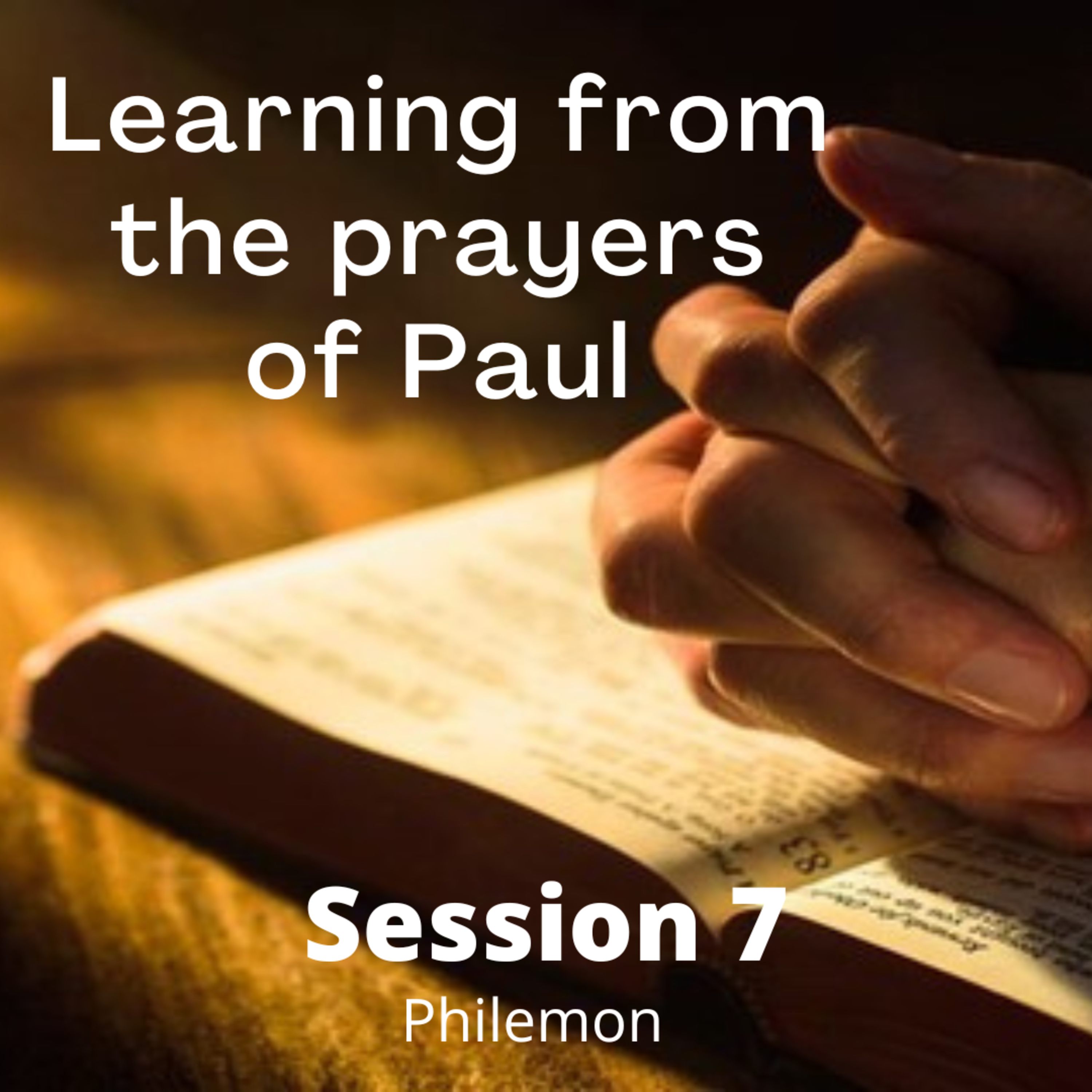 Prayers of Paul Session 7 episode artwork