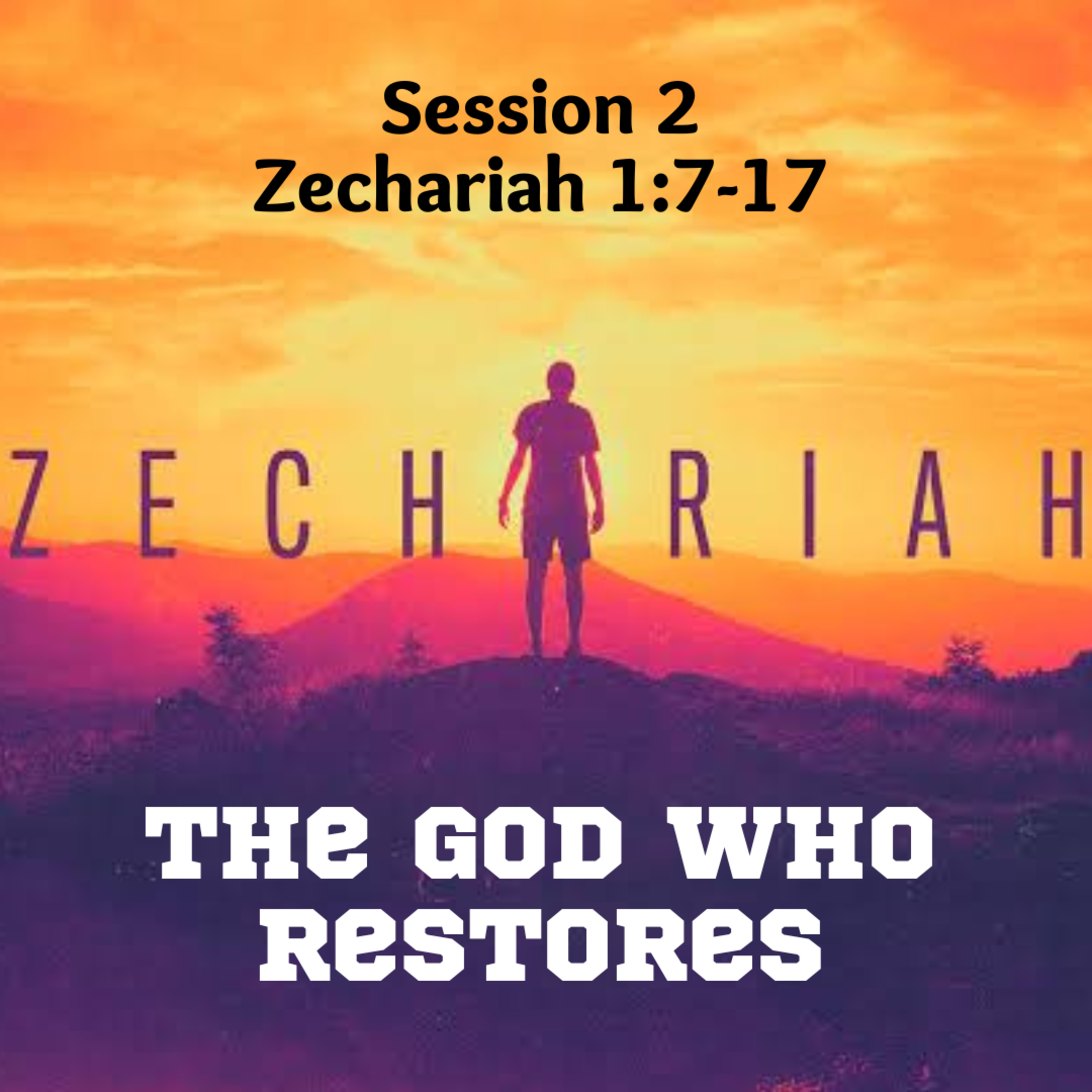 Zechariah Session 2 episode artwork