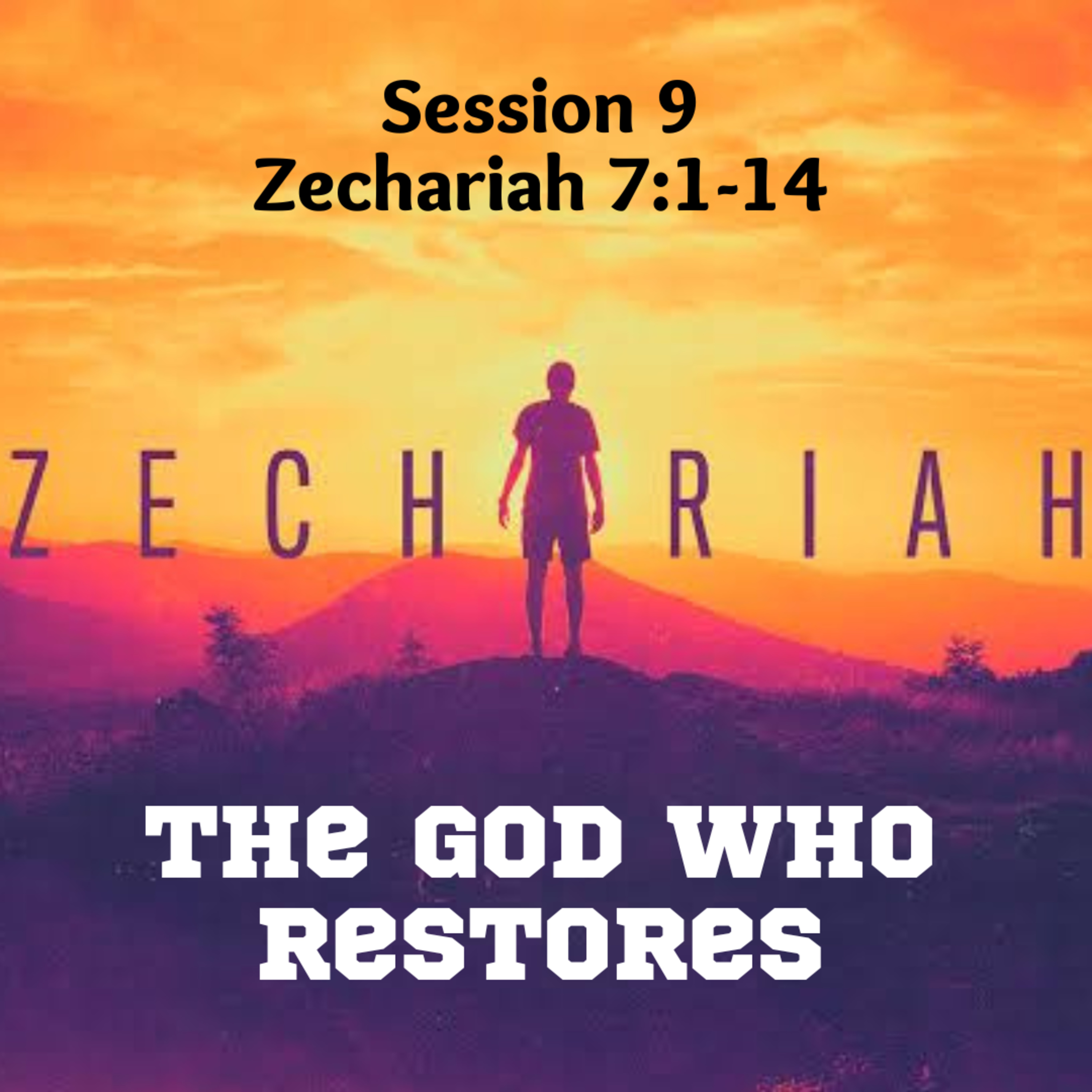 Zechariah Session 9 episode artwork