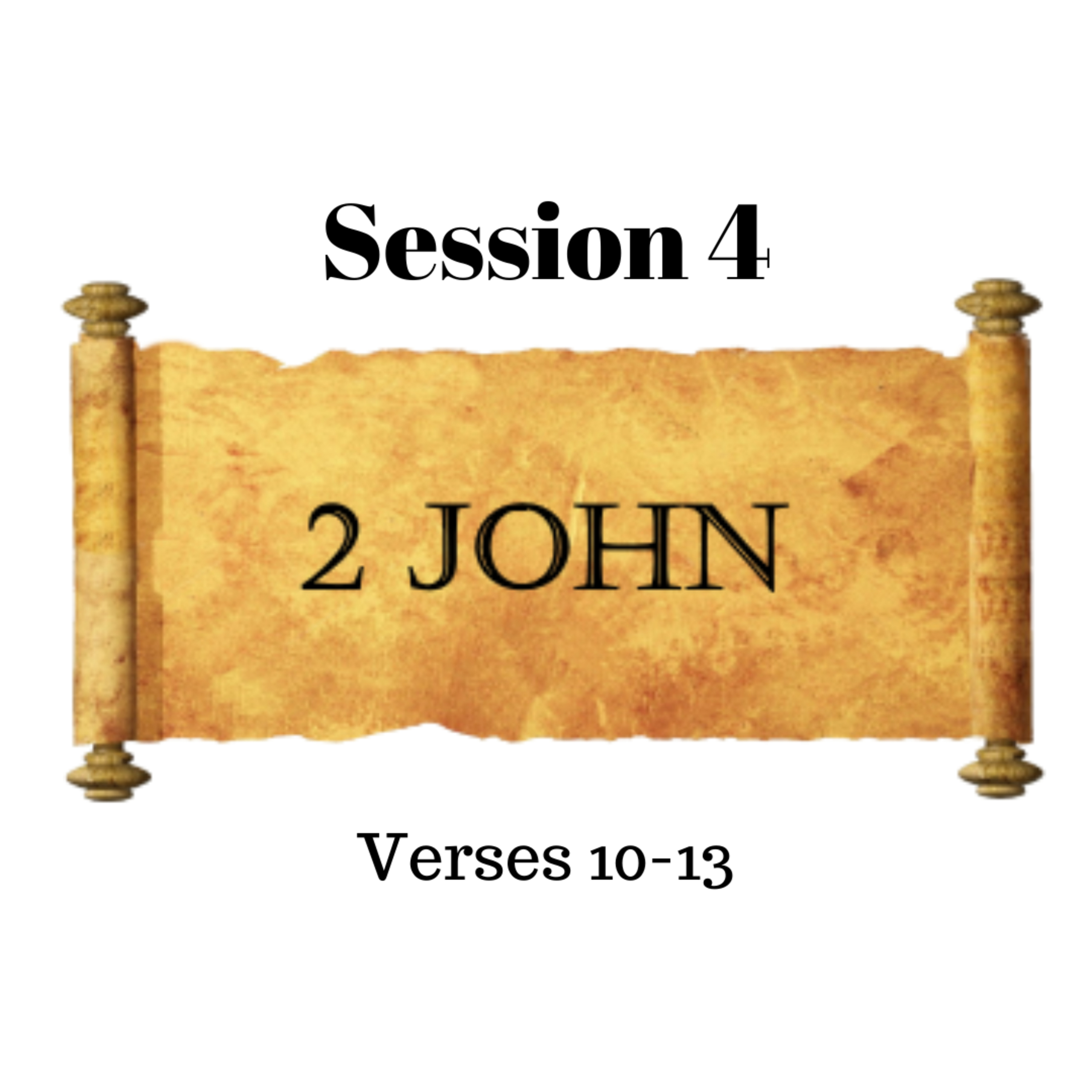 Second Epistle of John Session 4 episode artwork