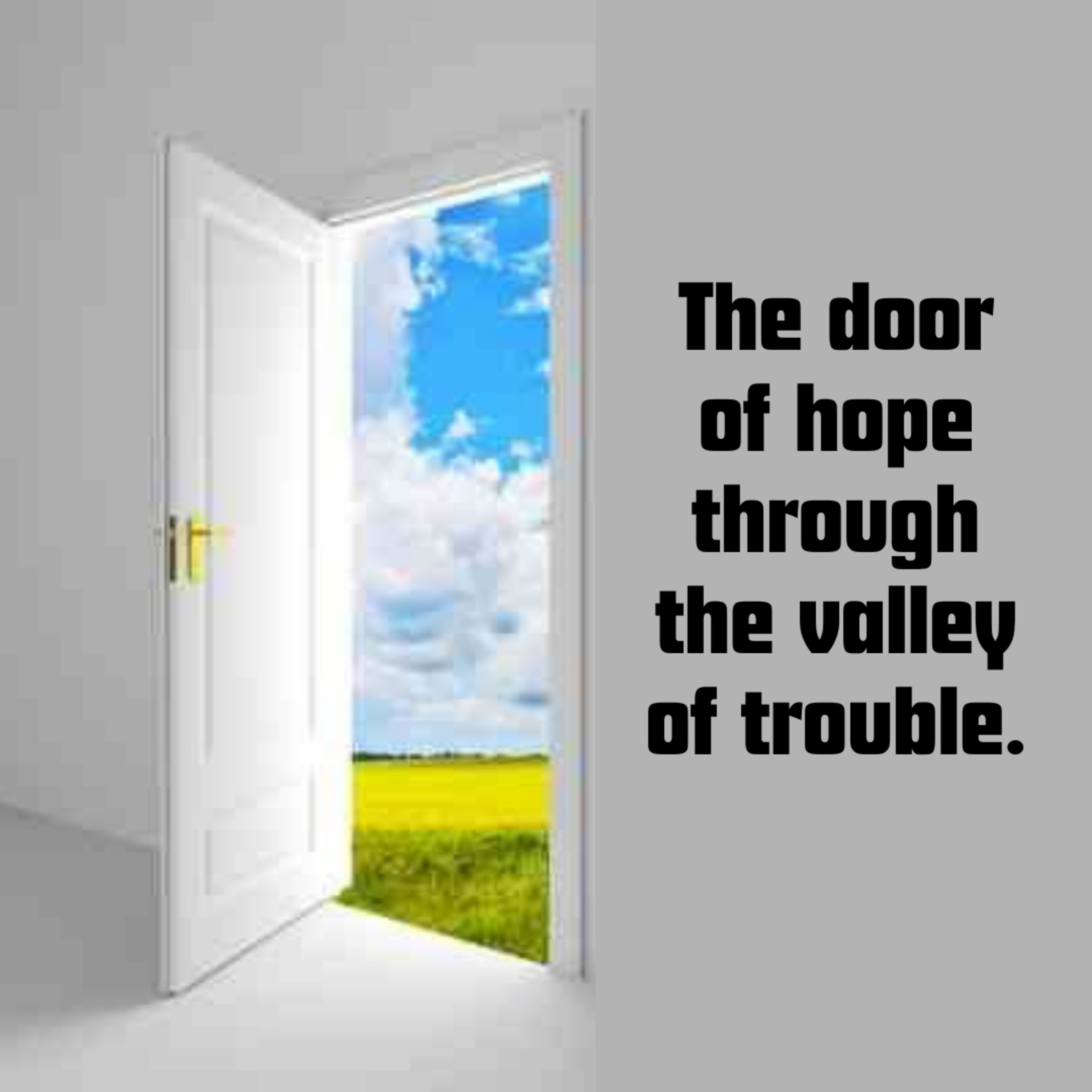 The door of hope through the valley of trouble  episode artwork