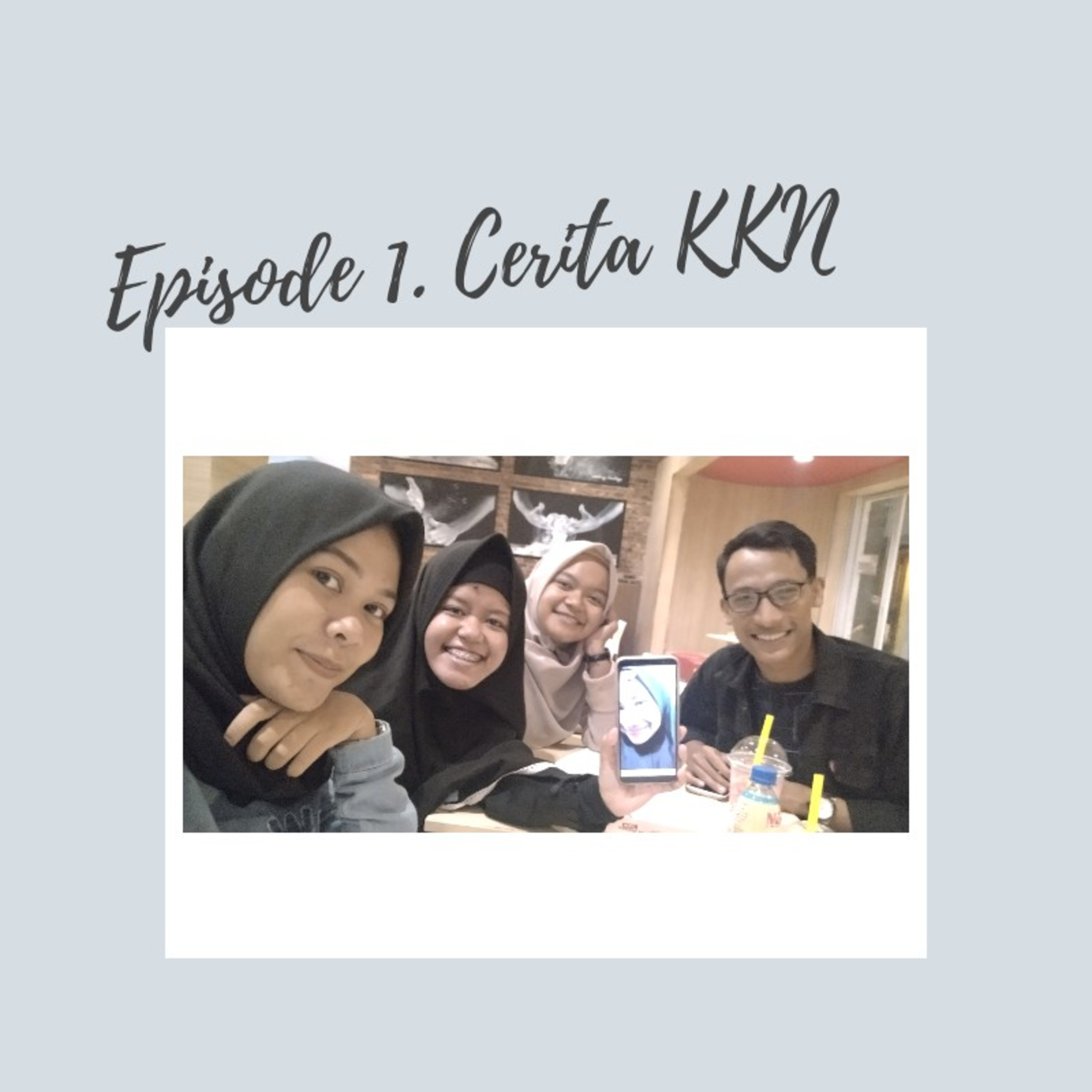 Ep. 1. Cerita KKN episode artwork